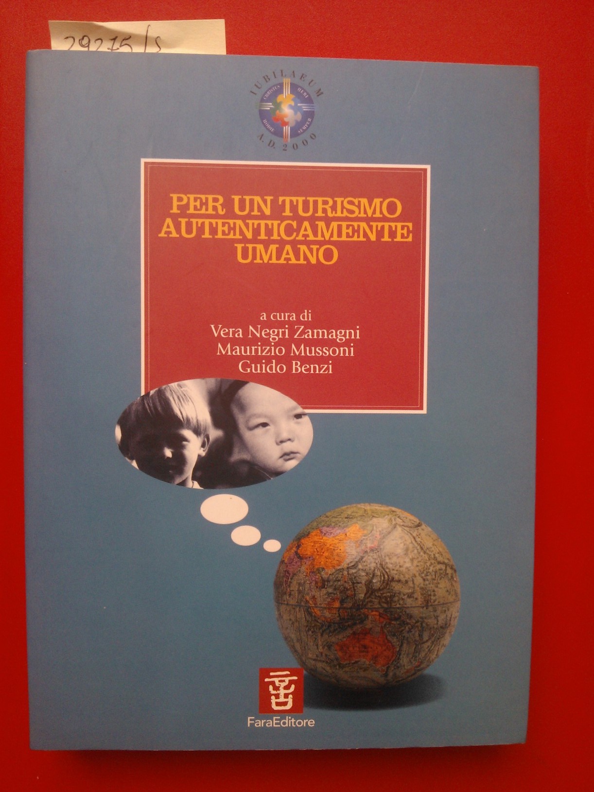 Per un turismo autenticamente umano