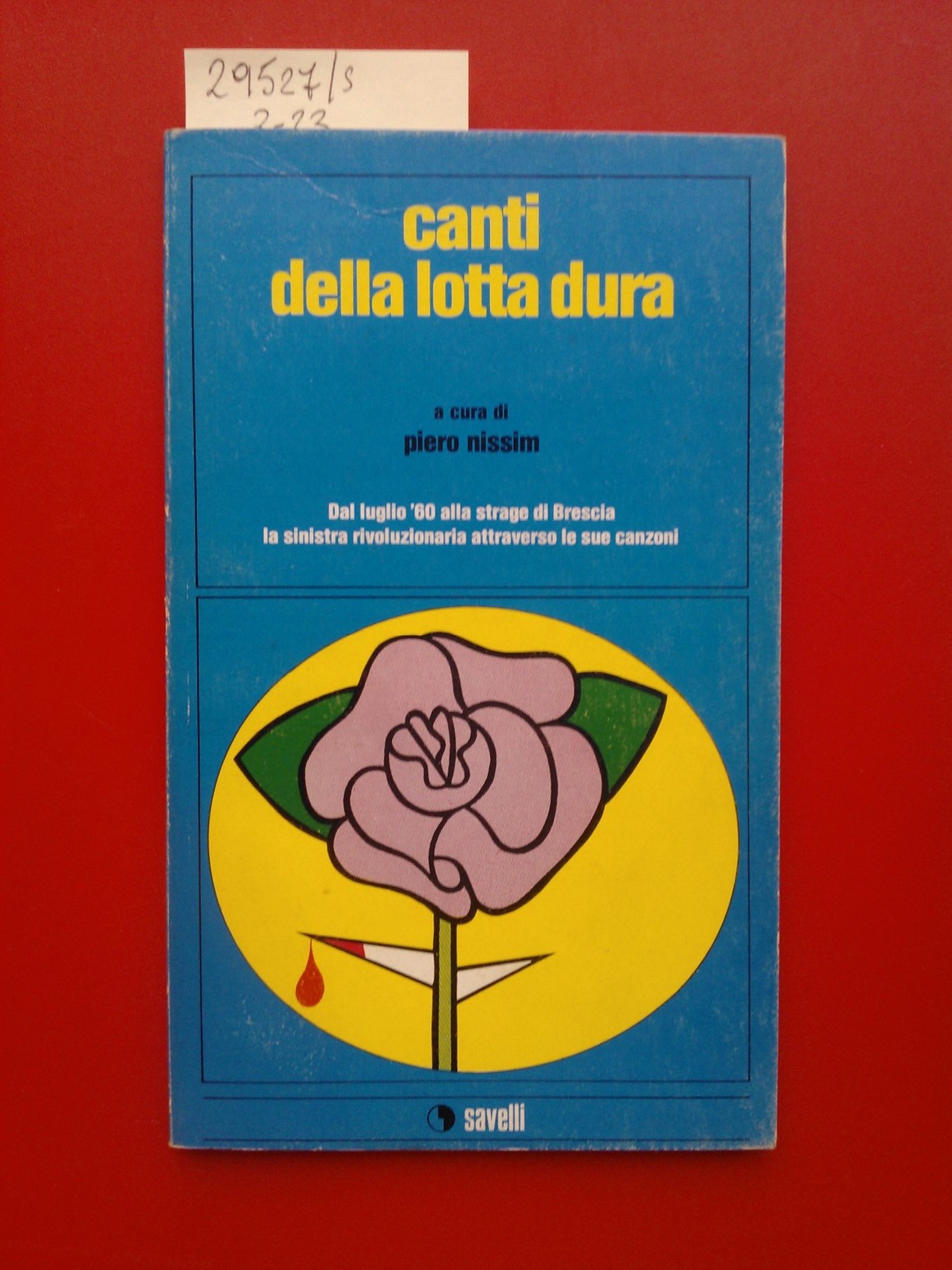Canti della lotta dura