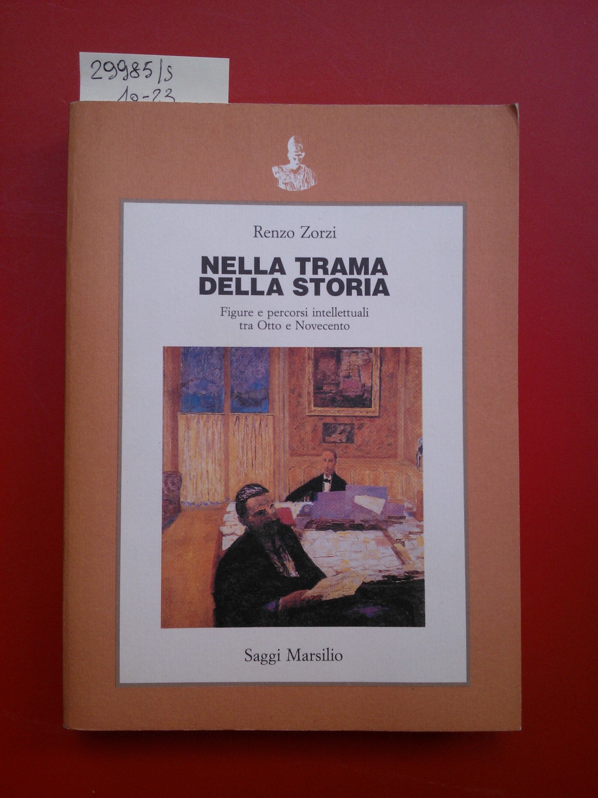 Nella trama della storia. Figure e percorsi intellettuali tra Otto …