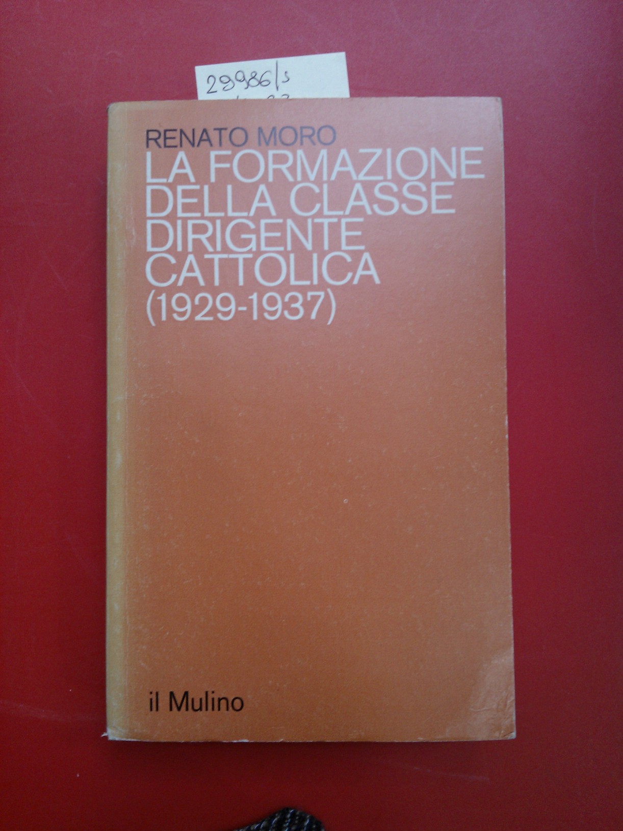 La formazione della classe dirigente cattolica (1929- 1937)