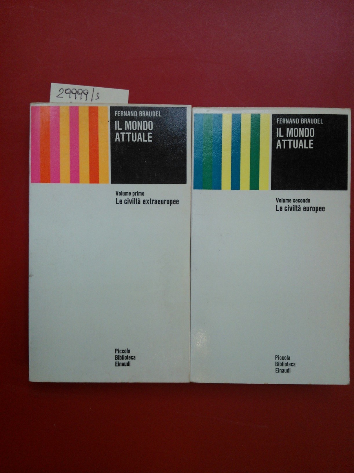 Il mondo attuale vol. I Le civiltà extraeuropee vol. II …