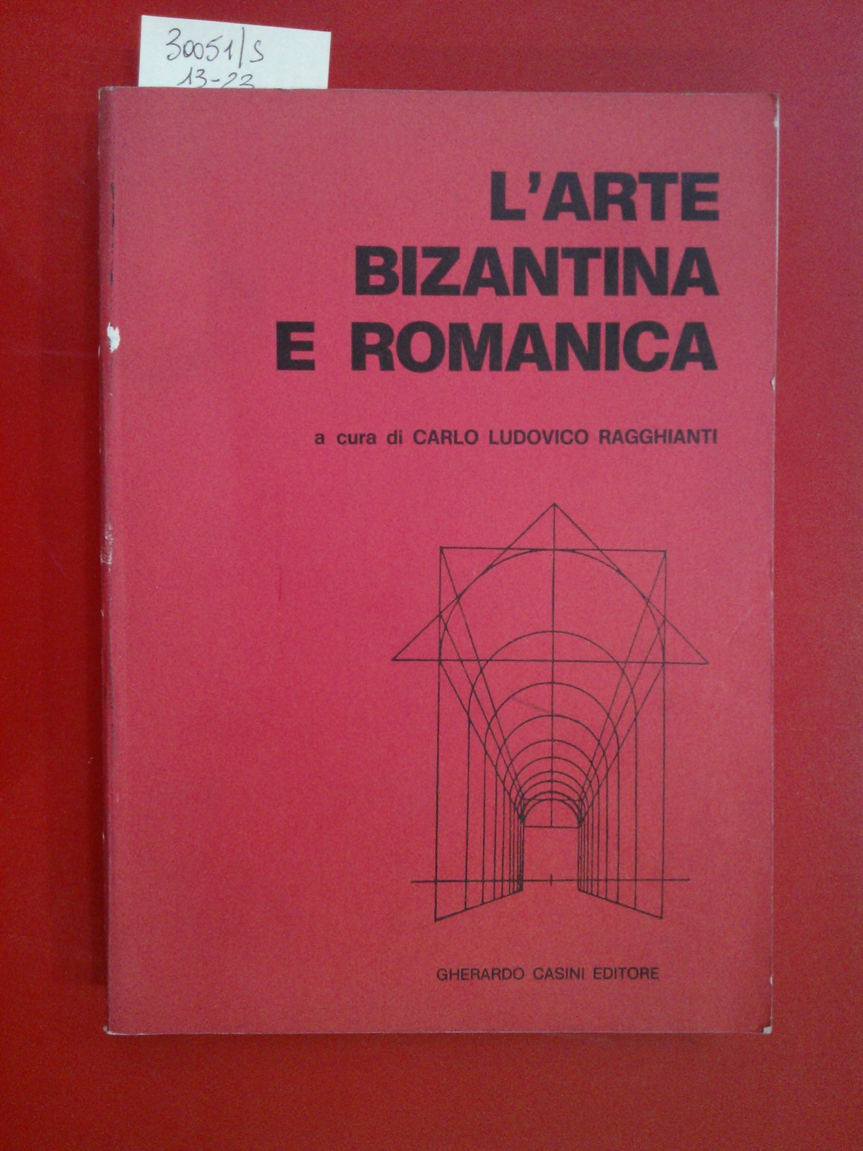 L'arte bizantina e romanica vol. II L'arte in Italia dal …