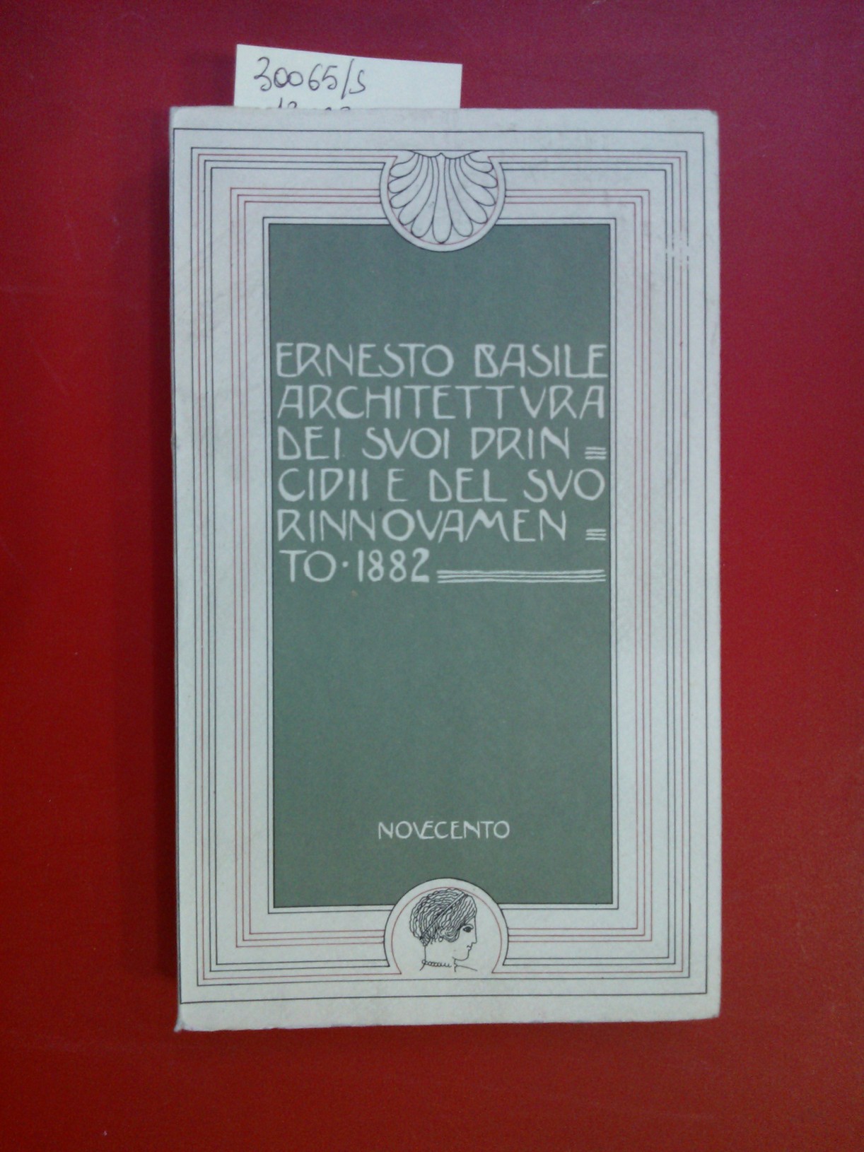 Architettura dei suoi principi e del suo rinnovamento 1882