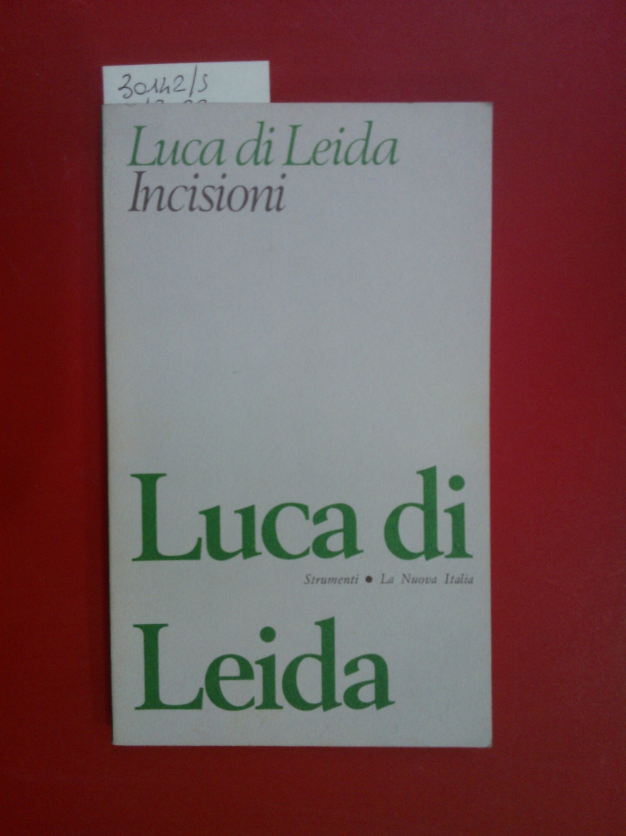 Luca di Leida Incisioni