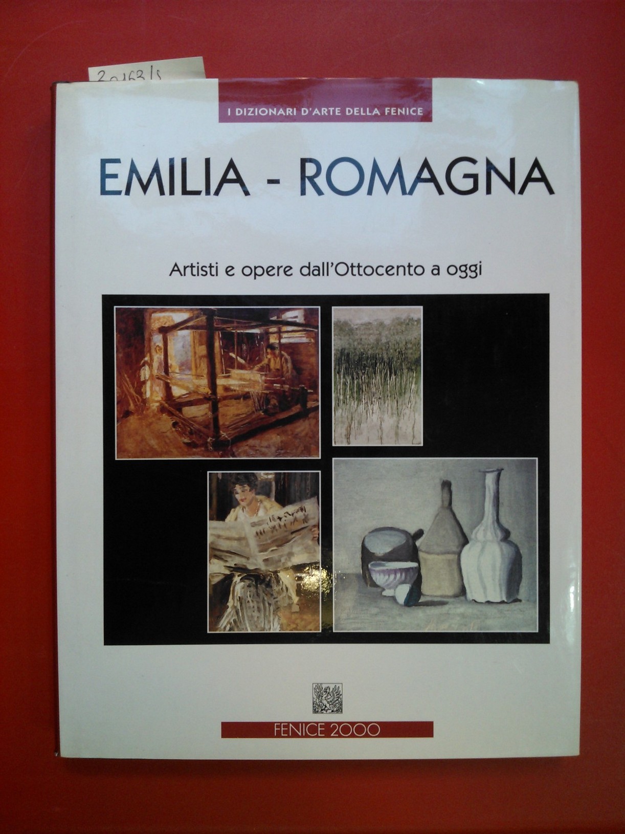 Emilia-Romagna. Artisti e opere dall'Ottocento a oggi