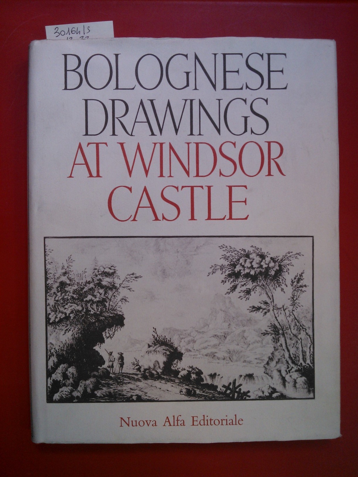 Bolognese drawings of the XVII and XVIII centuries at Windsor …