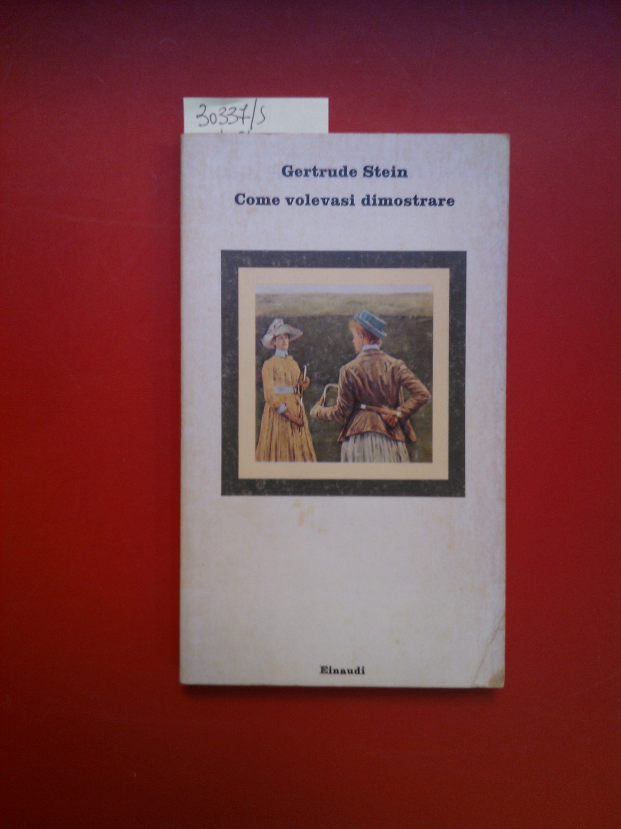 Come volevasi dimostrare