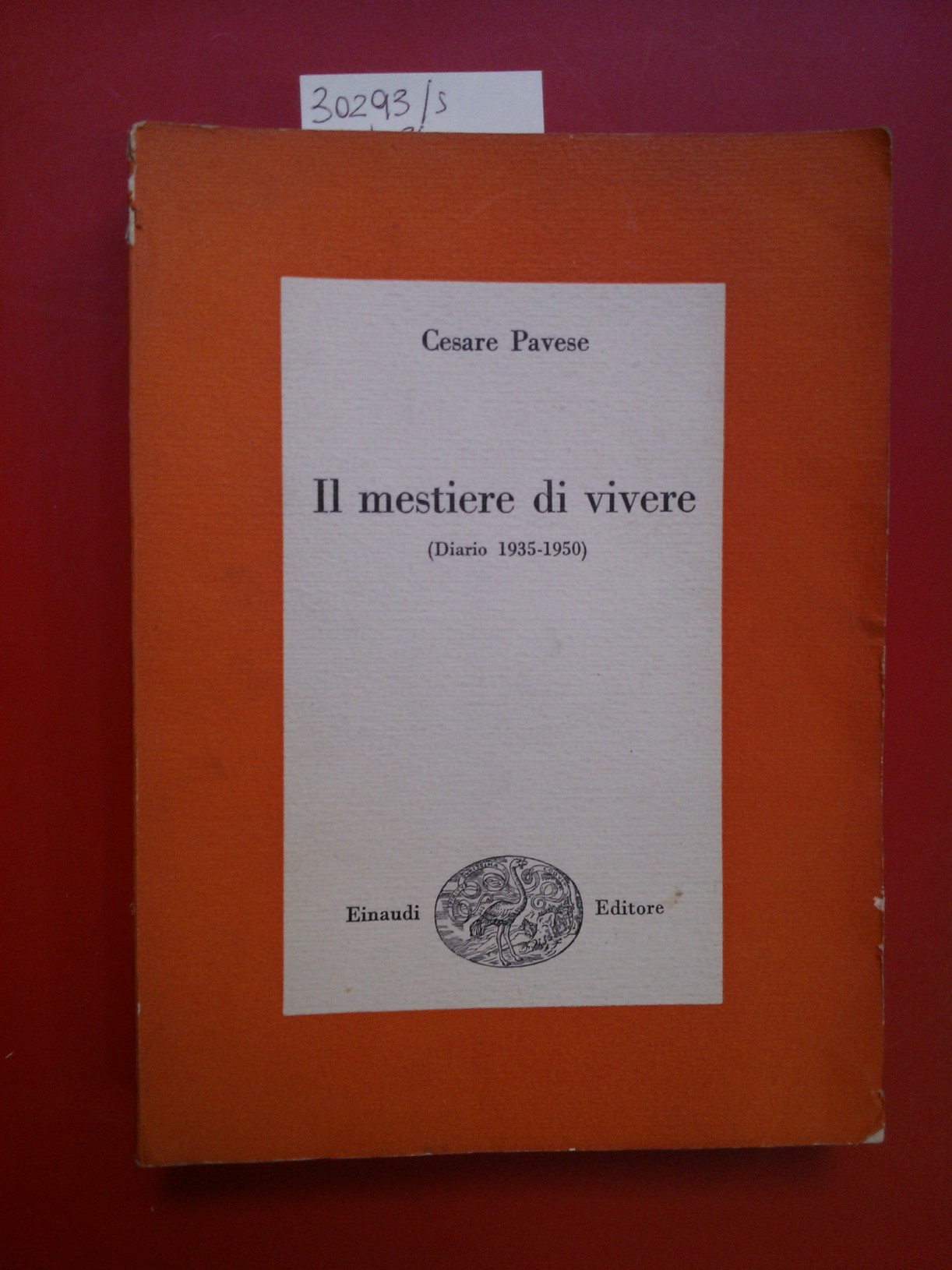 Il mestiere di vivere (Diario 1935- 1950)