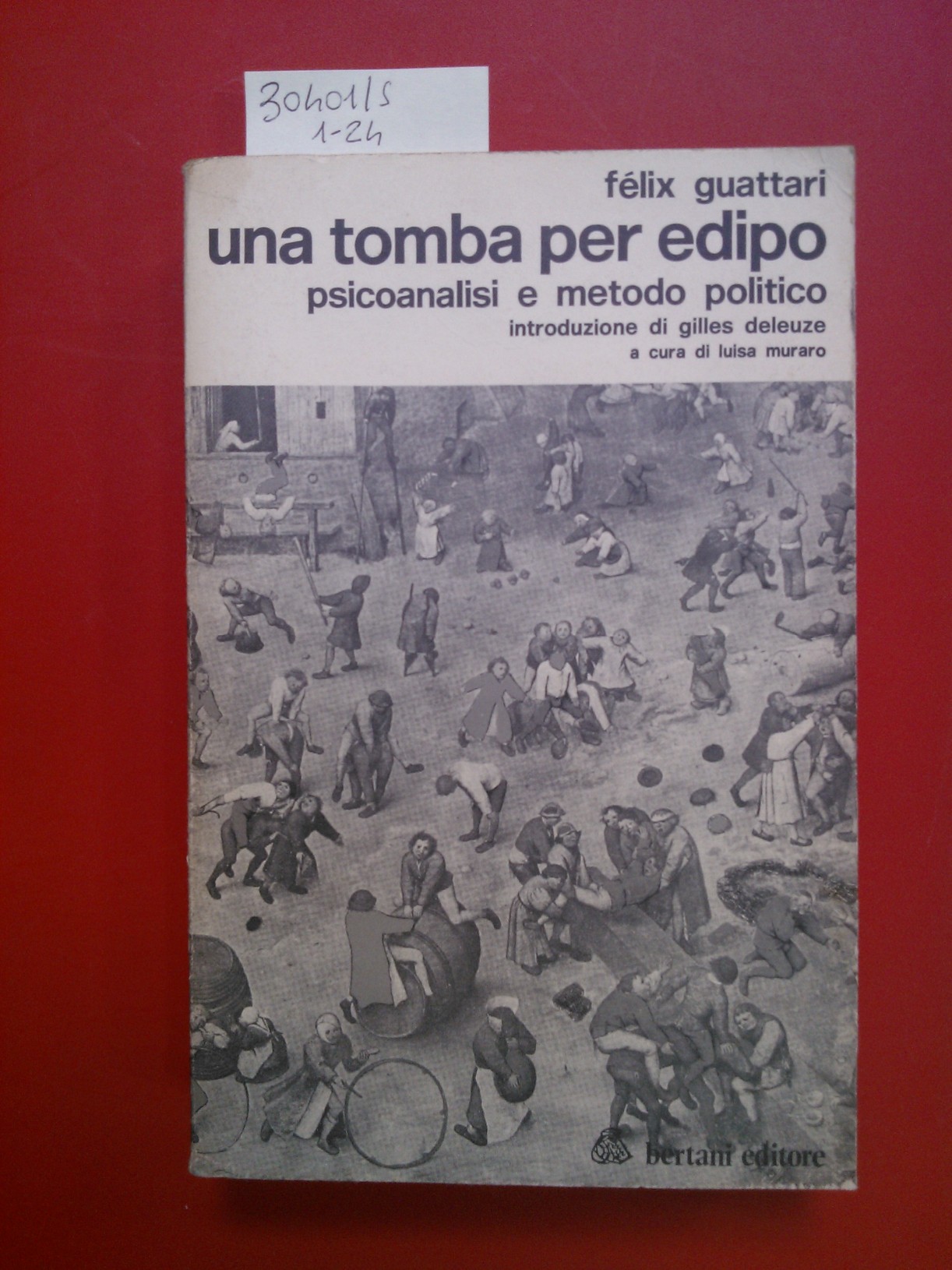 Una tomba per Edipo. Psicoanalisi e metodo politico