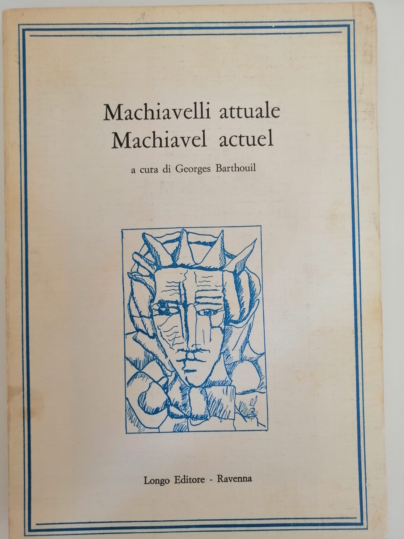 MACHIAVELLI ATTUALE - MACHIVEL ACTUEL