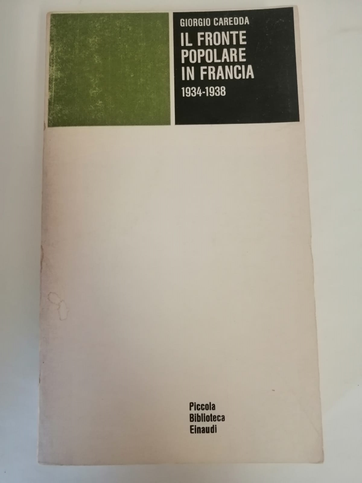 FRONTE POPOLARE IN FRANCIA (IL) 1934-1938