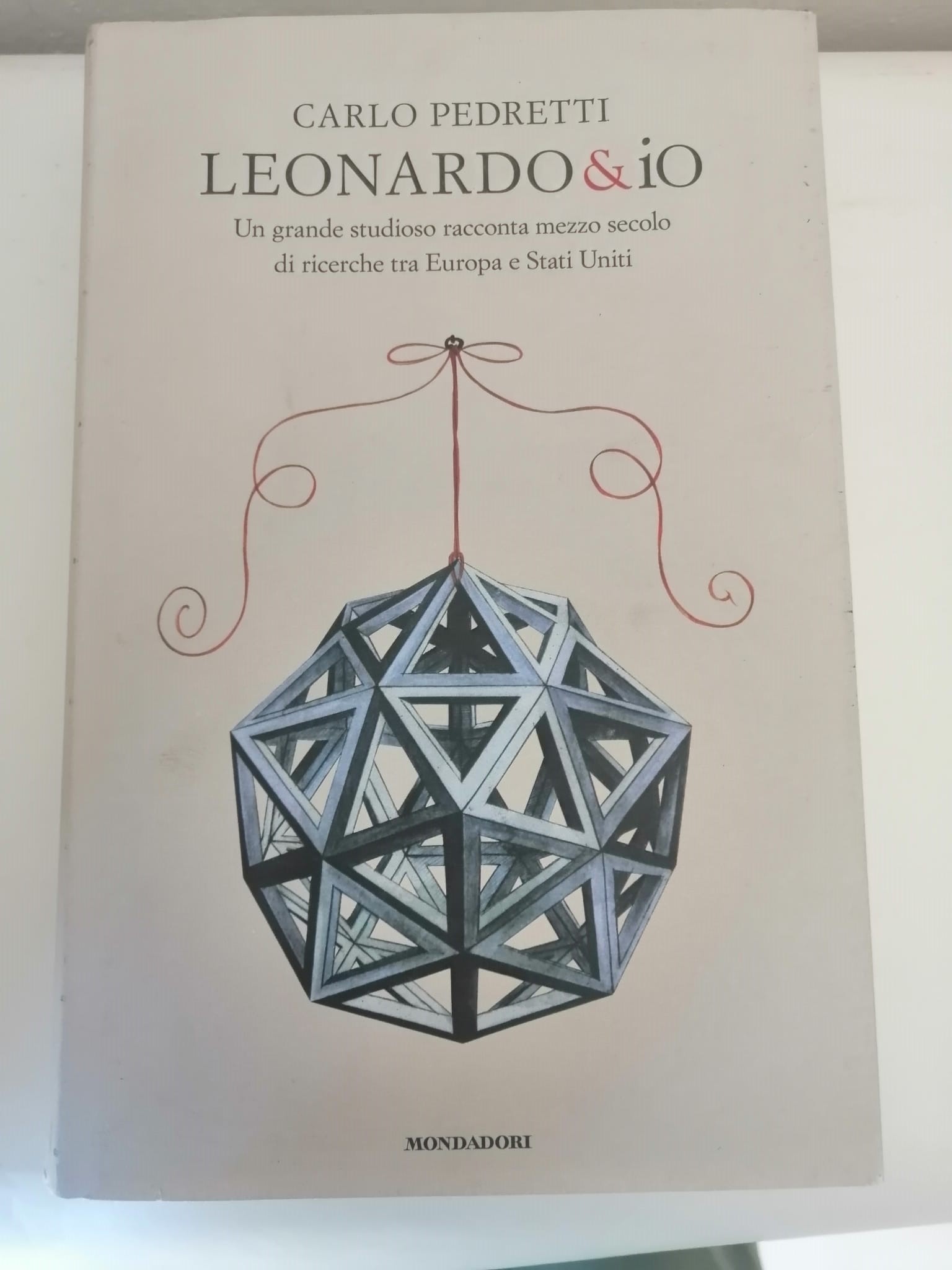 LEONARDO & IO. Un grande studioso racconta mezzo secolo di …