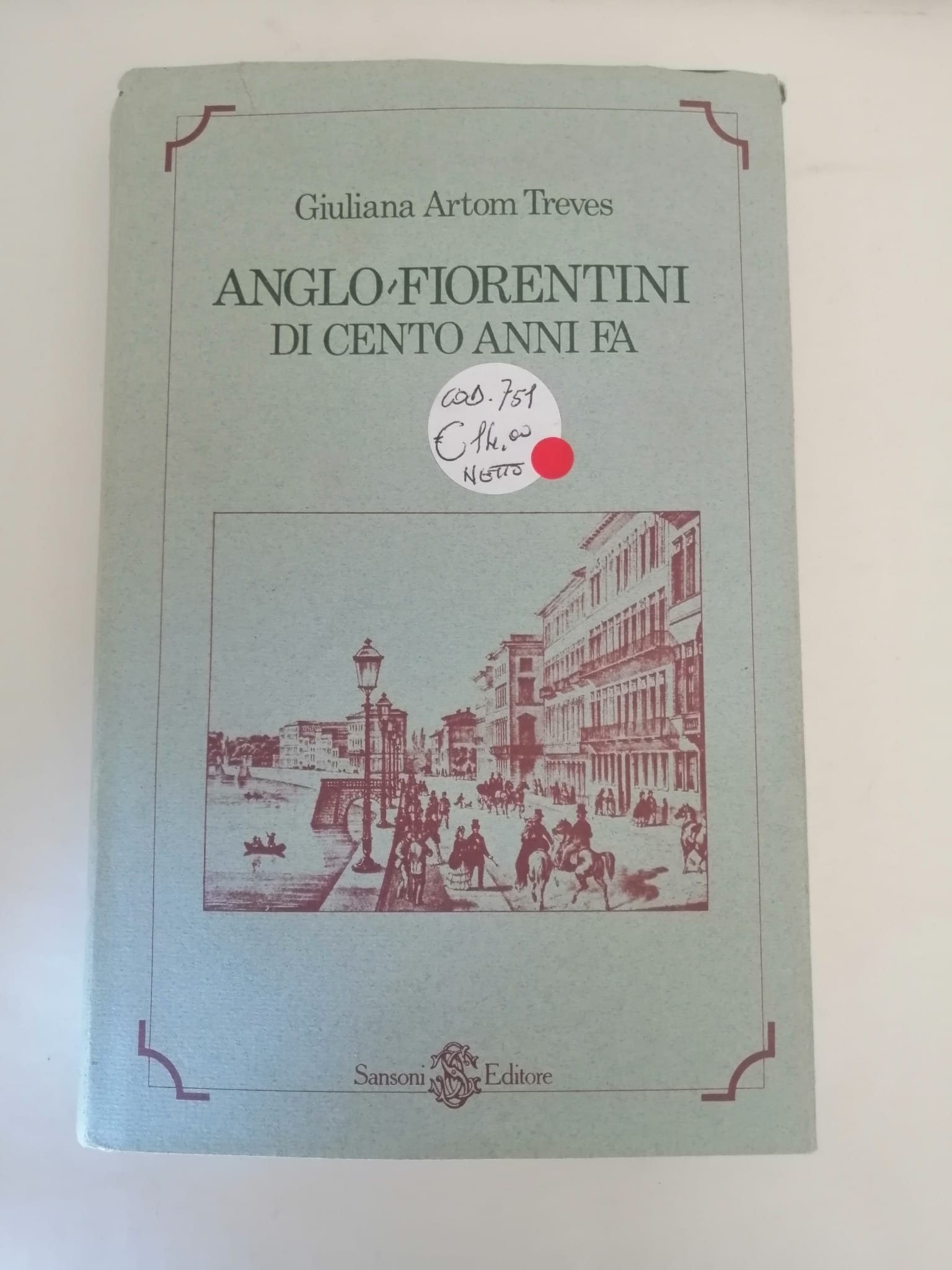 ANGLO - FIORENTINI DI CENTO ANNI FA