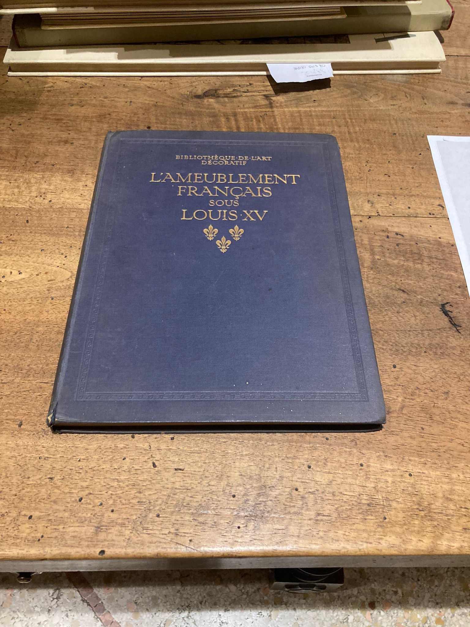 L'ameublement Francais Sous Louis XV (Bibliothèque de l'art décoratif.)