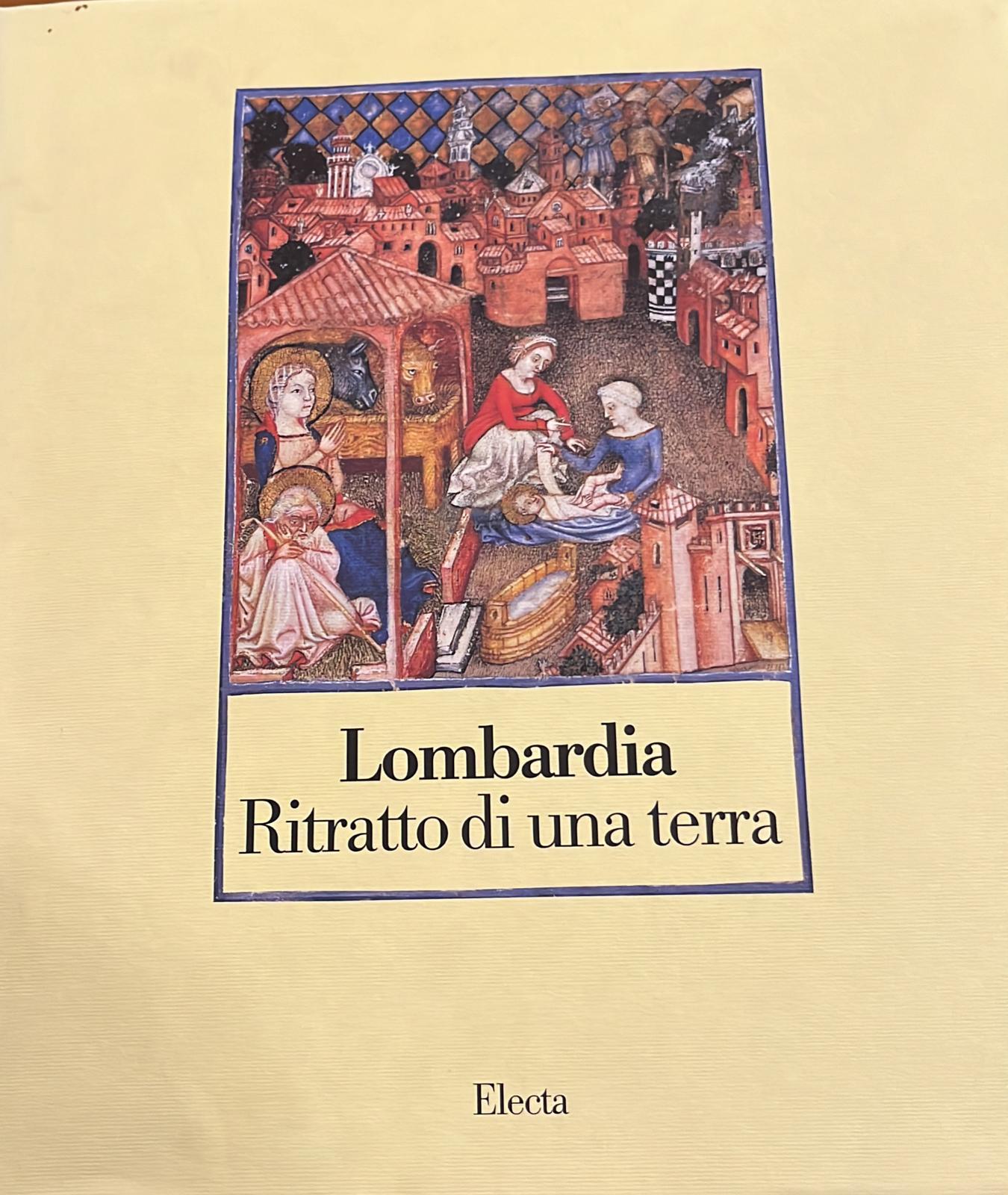 Lombardia- Ritratto di una terra