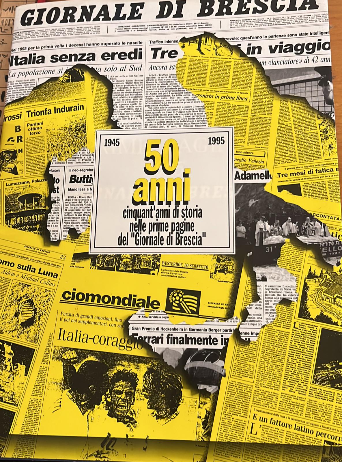 50 anni- Cinquant'anni di storia nella pagine del "Giornale di …