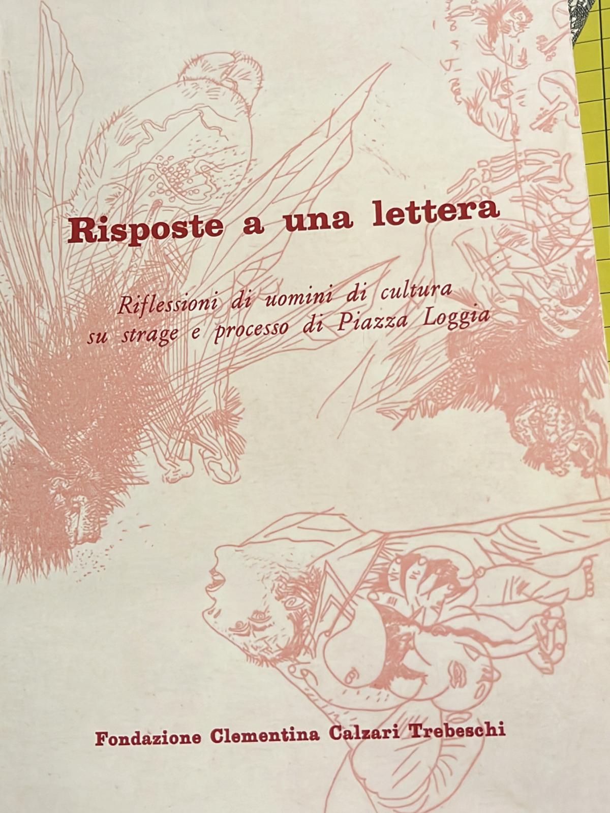 Risposte a una lettera- Riflessioni di umomini di culturasu strage …