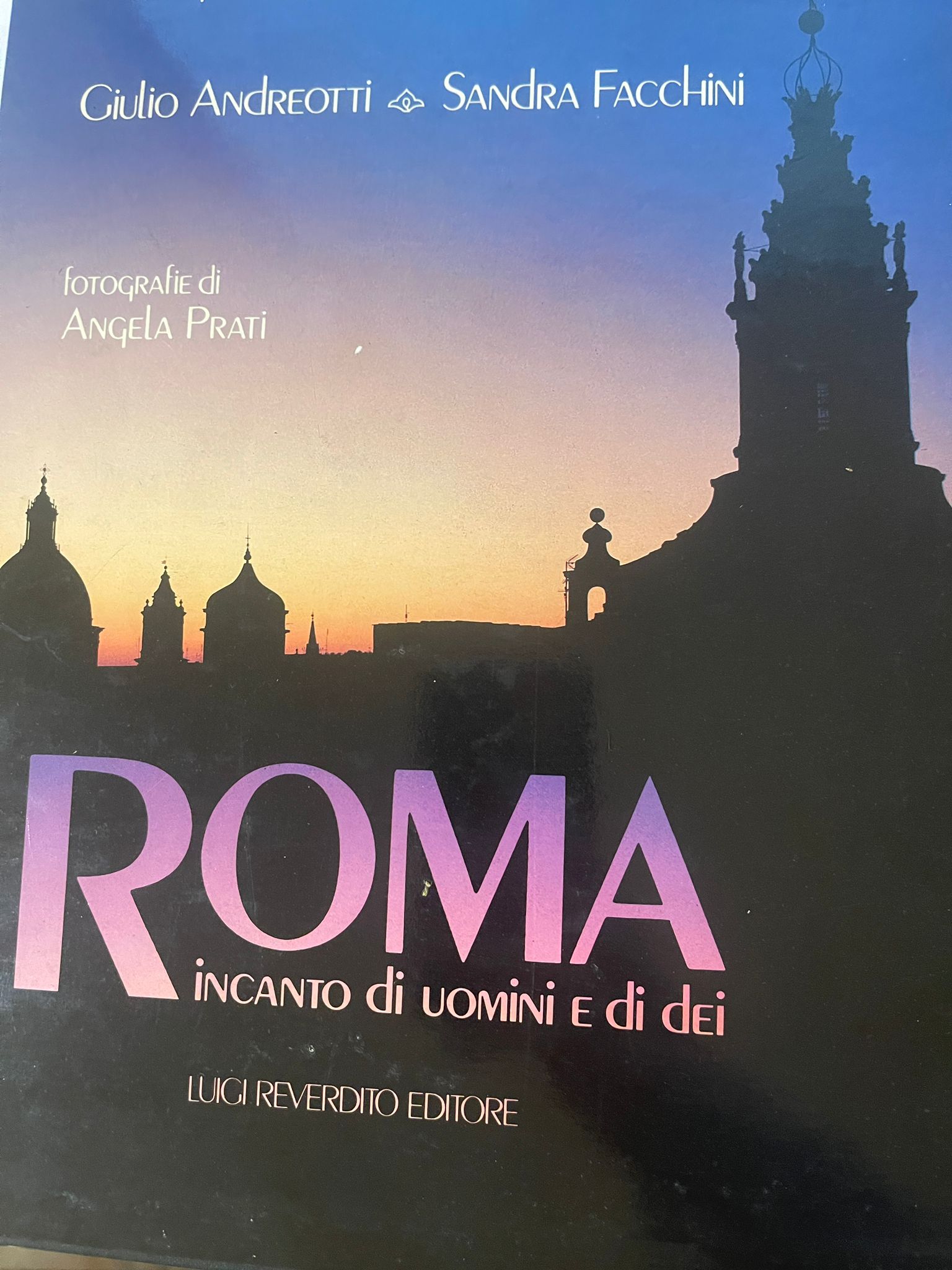 Roma incanto di uomini e dei dei