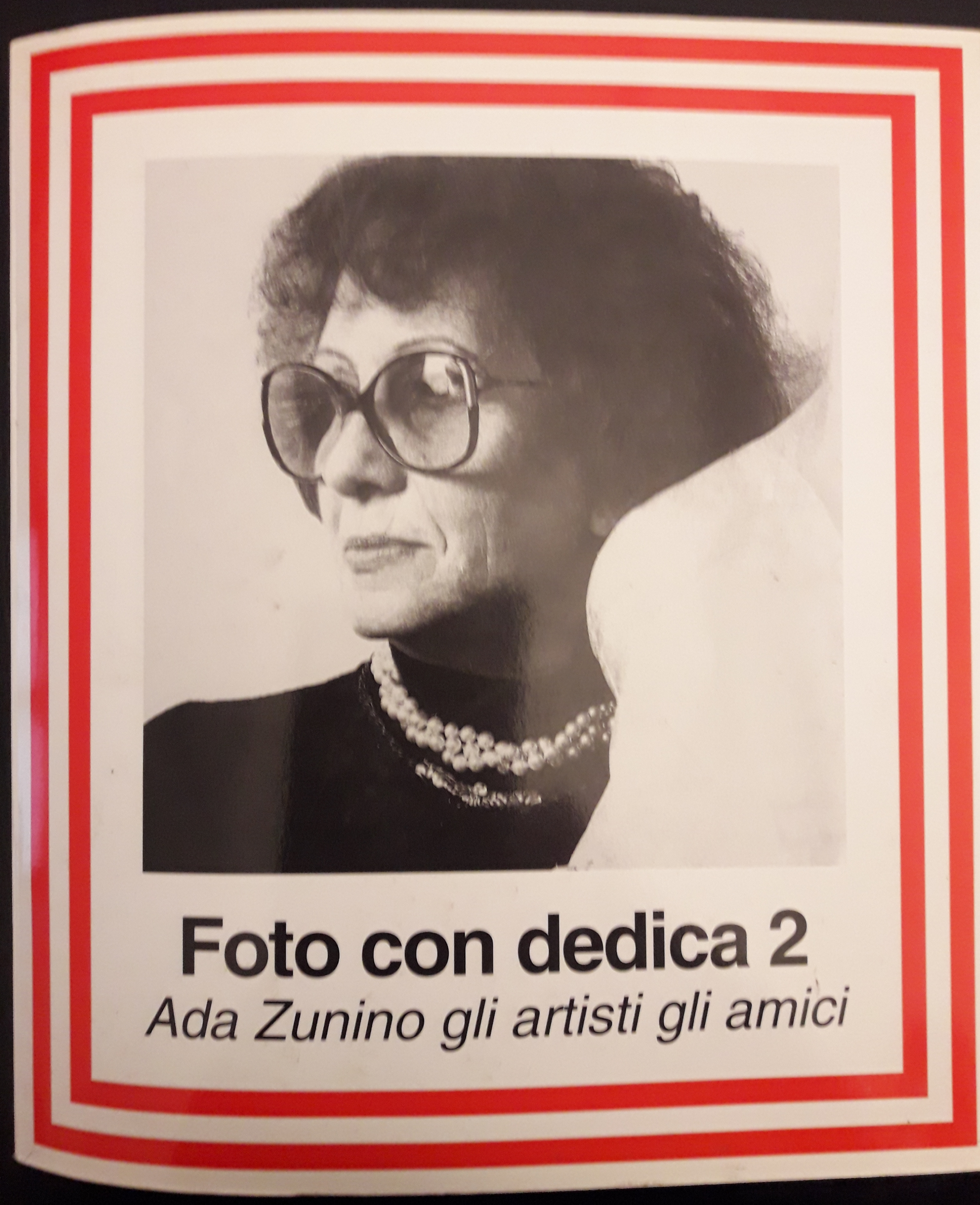 Foto con dedica 2. Ada ZUNINO gli artisti gli amici