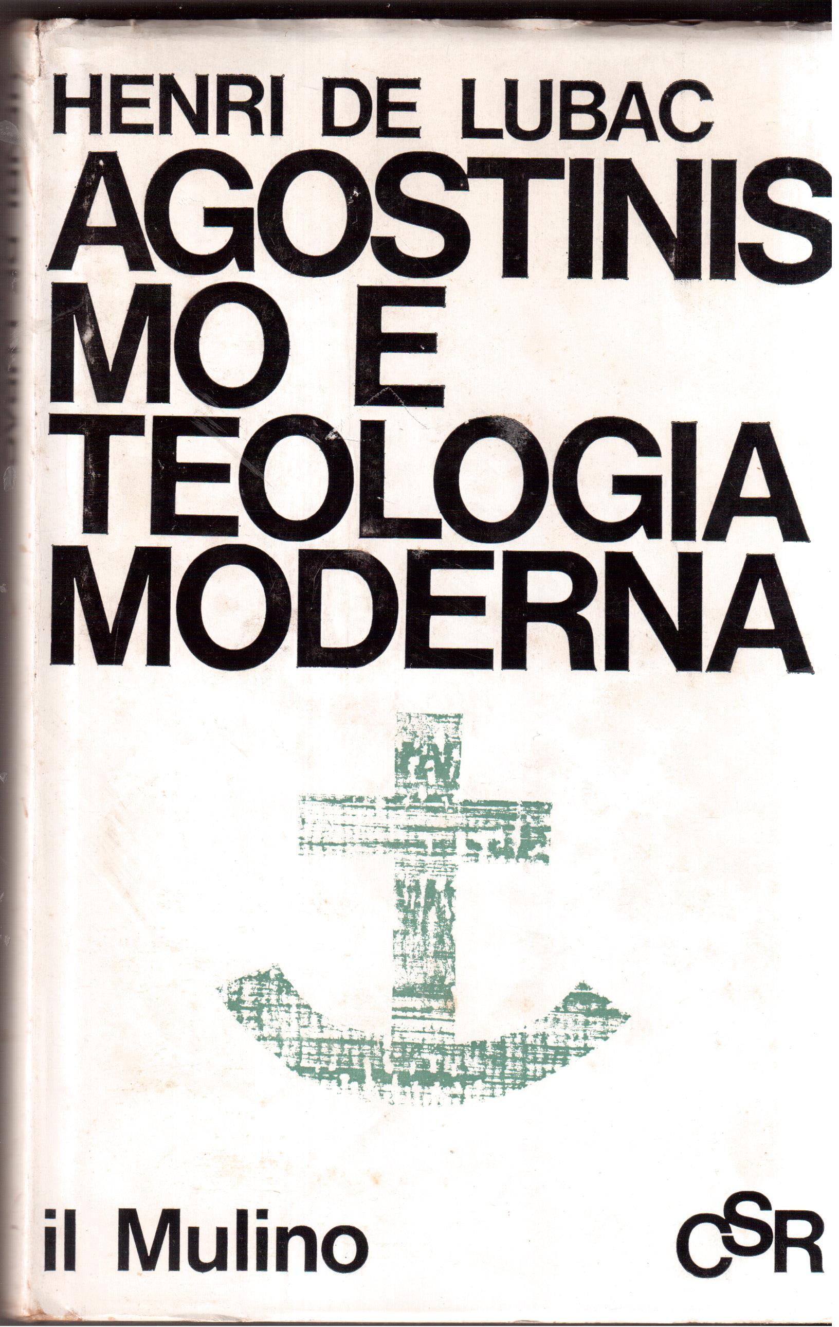 Agostinismo e teologia moderna