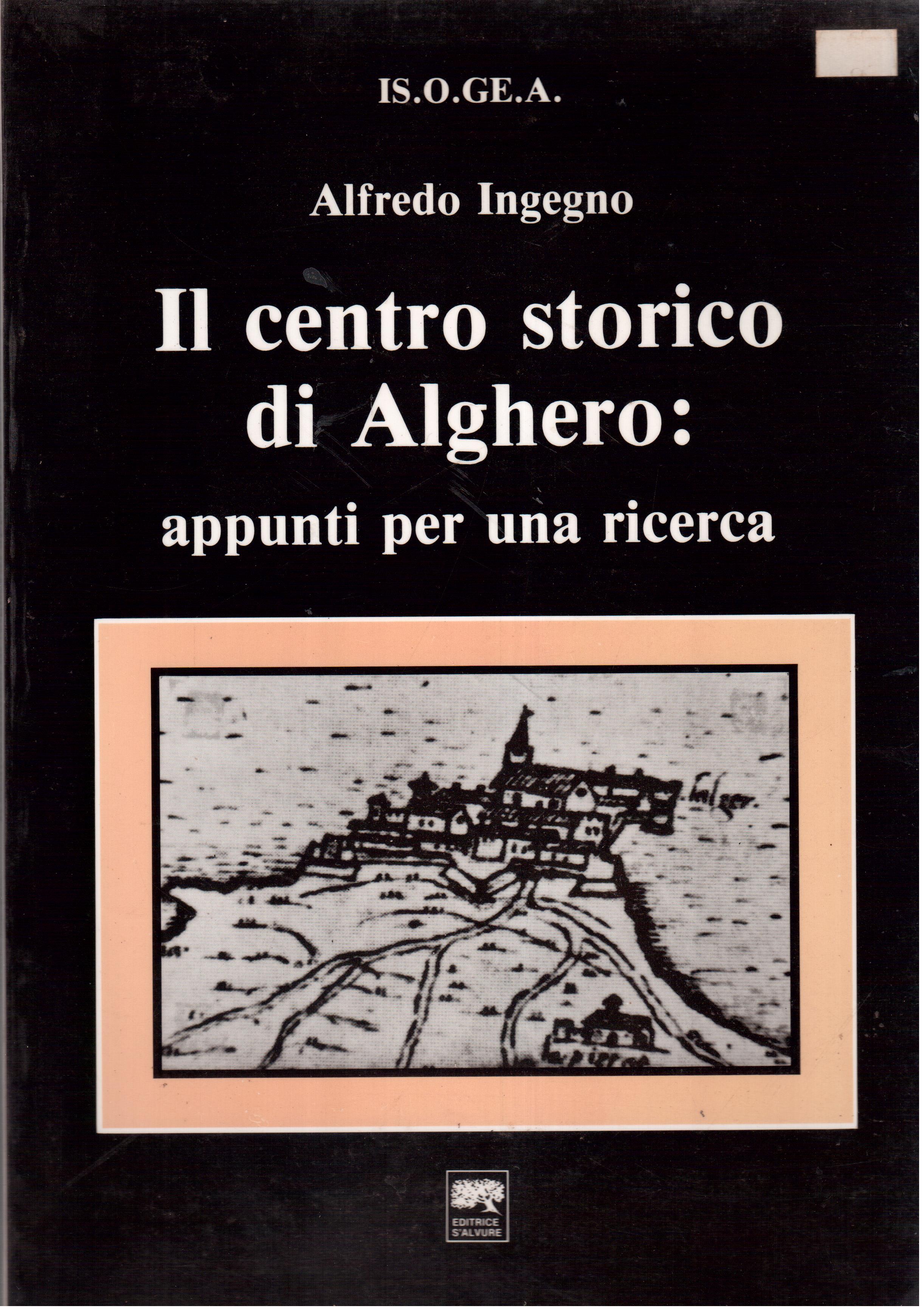 Il centro storico di Alghero: appunti per una ricerca