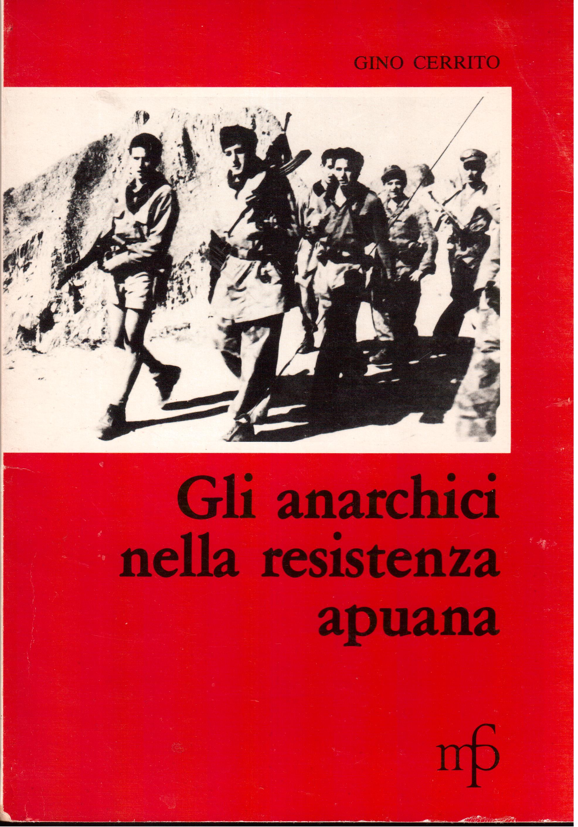 Gli anarchici nella Resistenza apuana