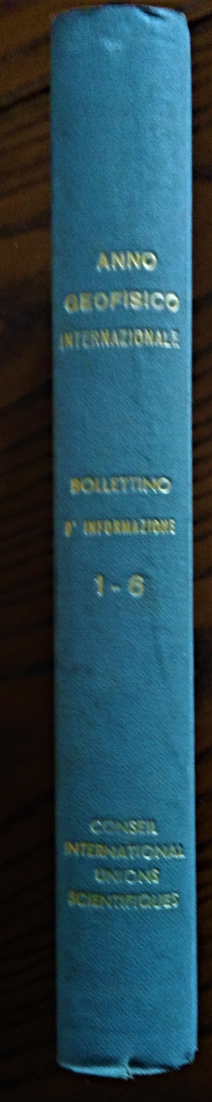 Annèe Gèophysique internationale 1957/1958 - International Geophysical Year. Bullettin d'information …