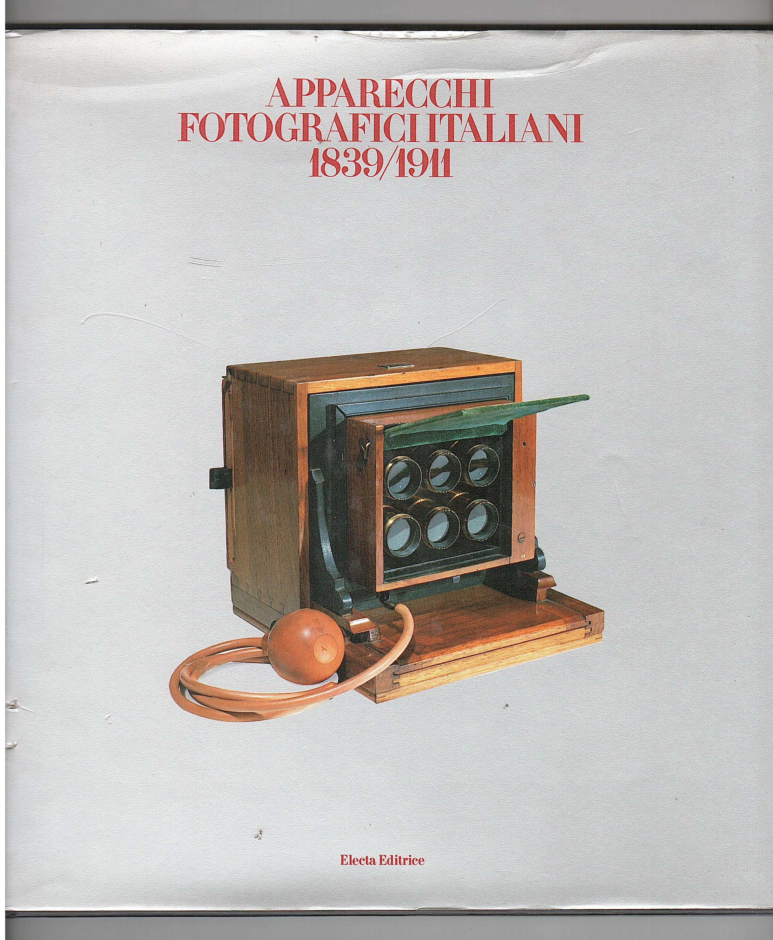 APPARECCHI FOTOGRAFICI ITALIANI 1839 1911