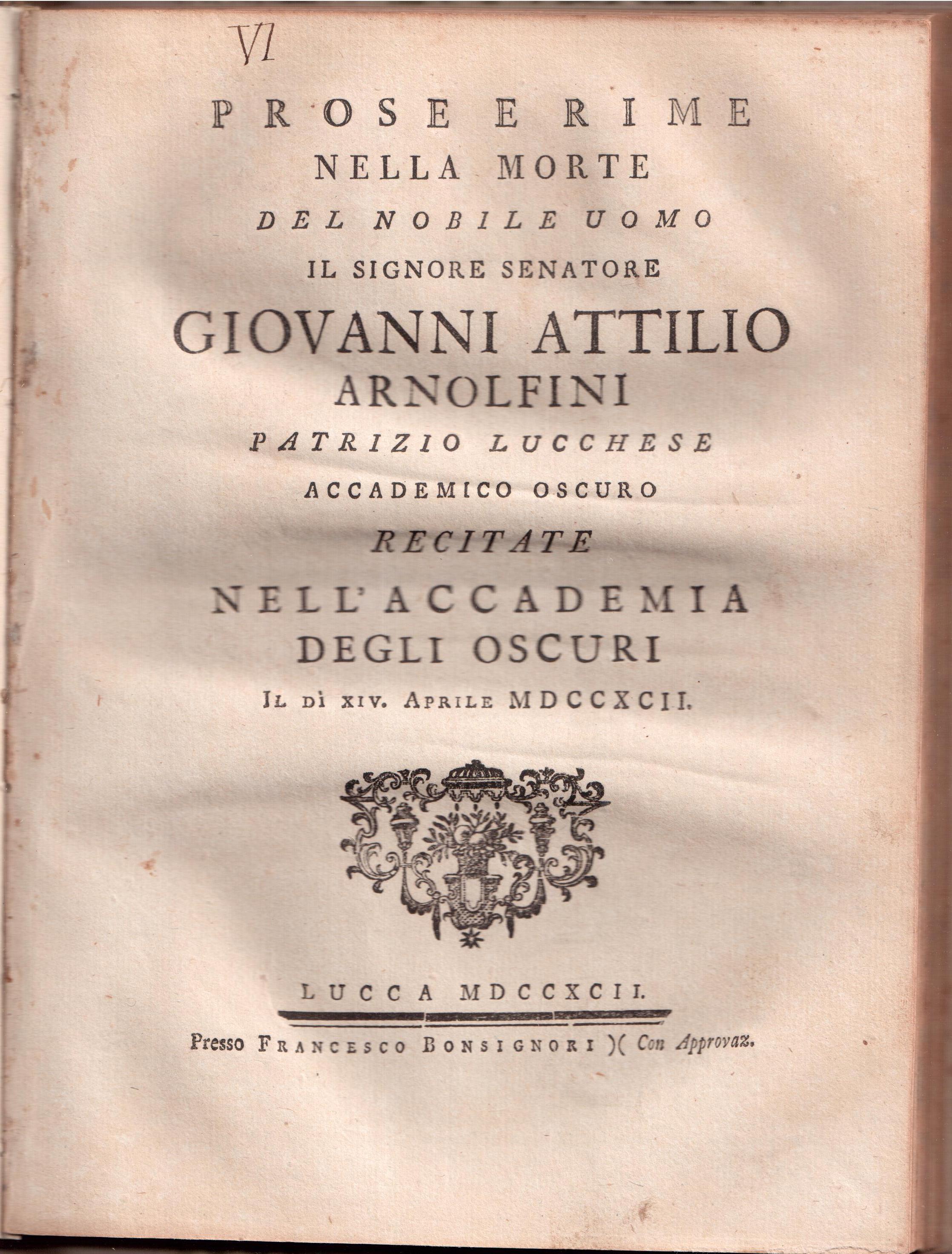 Prose e rime nella morte del nobile uomo il signore …