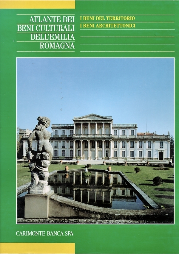 Atlante dei Beni Culturali dell'Emilia Romagna I beni del territorio …