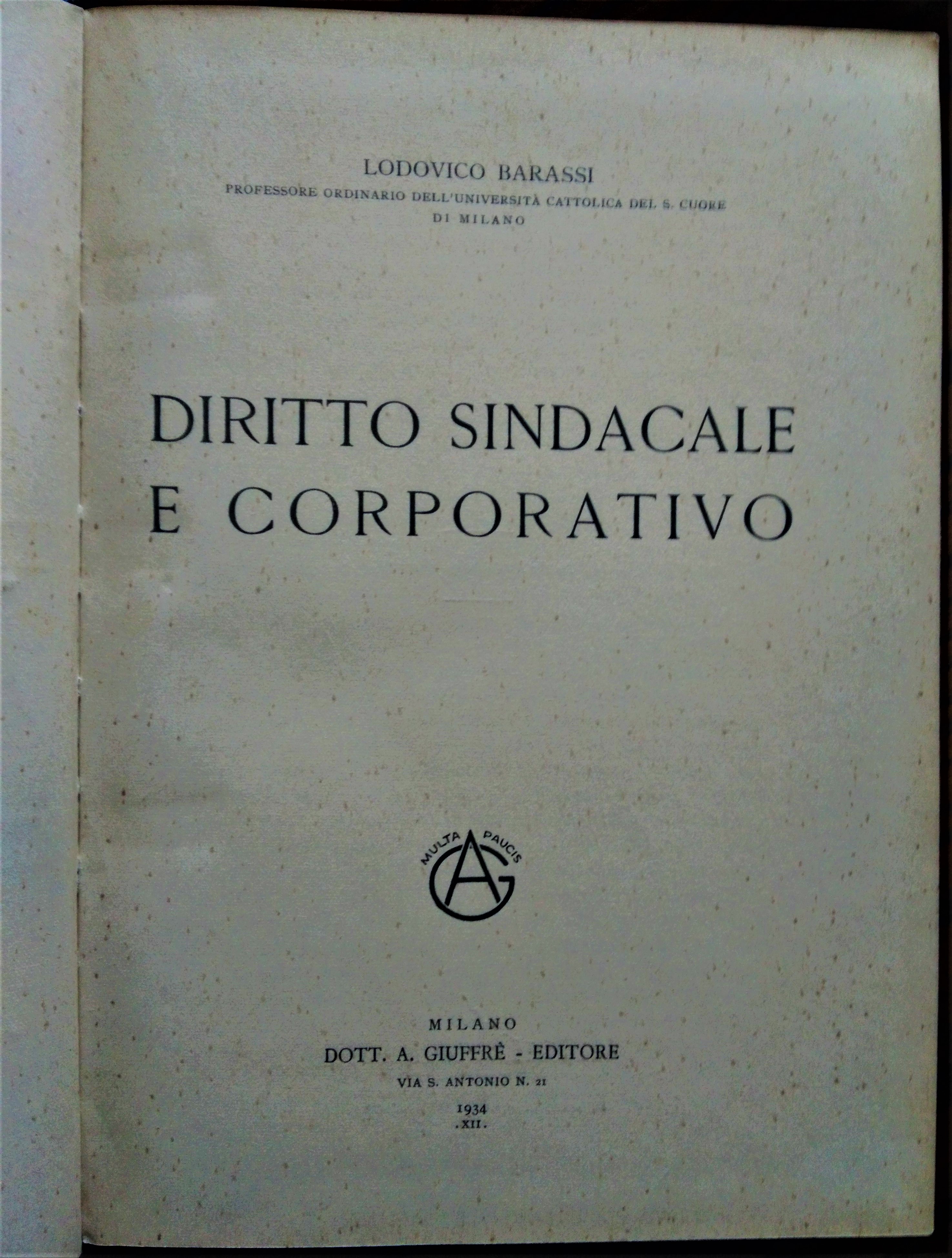 Diritto sindacale e corporativo.