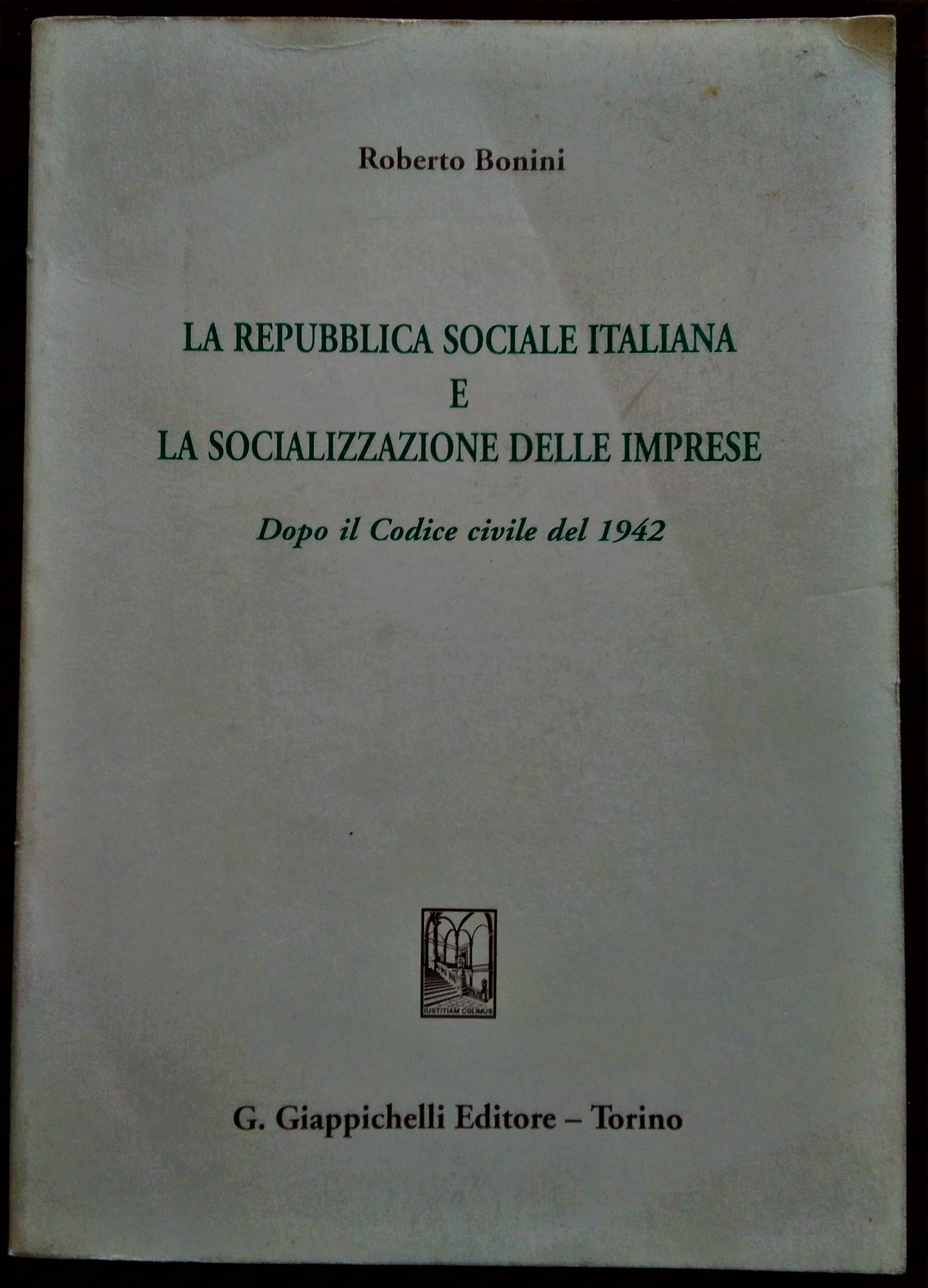 La Repubblica Sociale Italiana e la socializzazione delle imprese. Dopo …