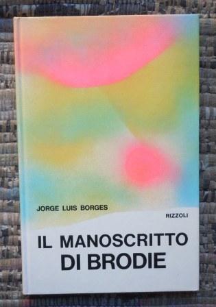 IL MANOSCRITTO DI BRODIE.