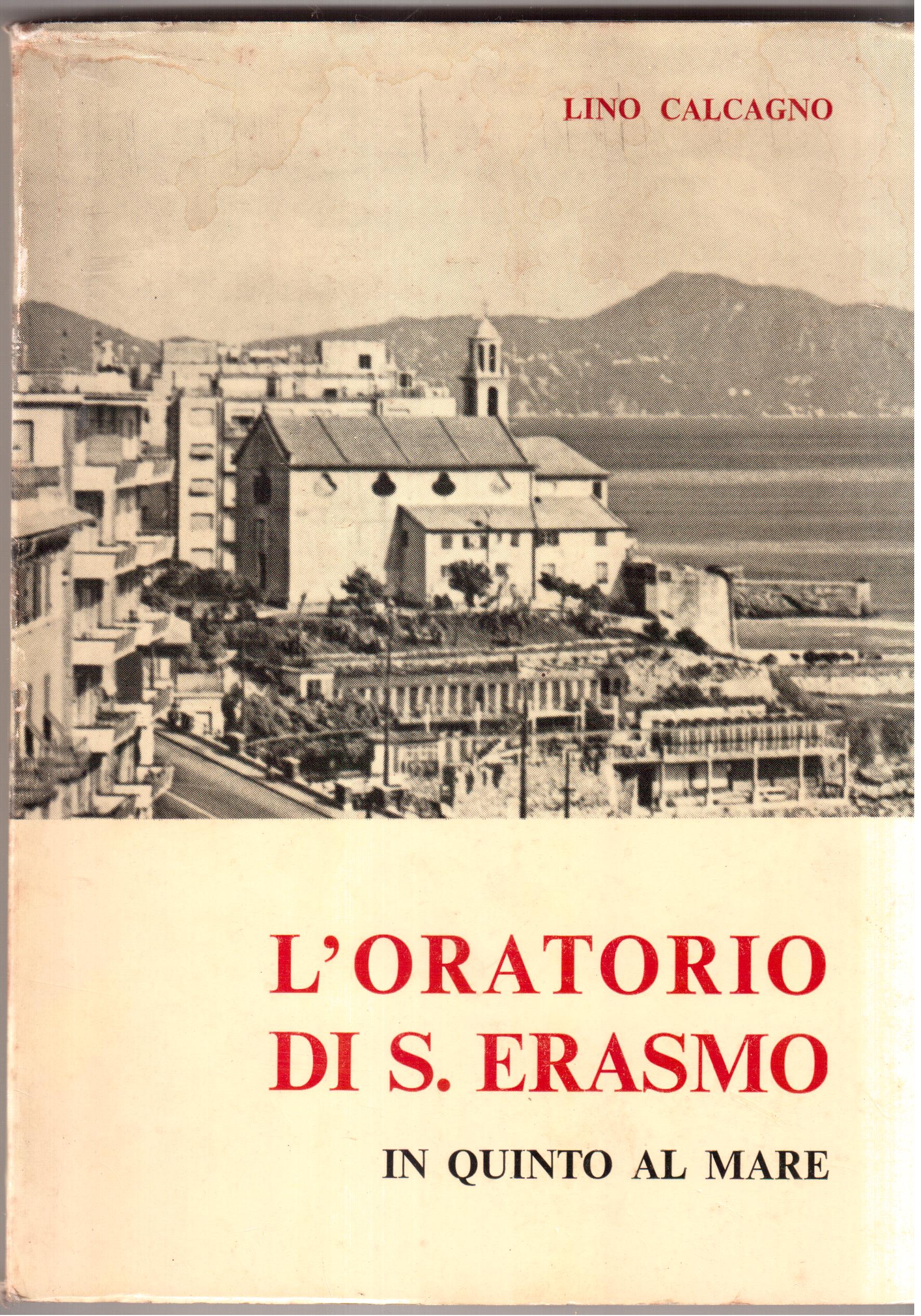 L'Oratorio di S. Erasmo in Quinto al mare