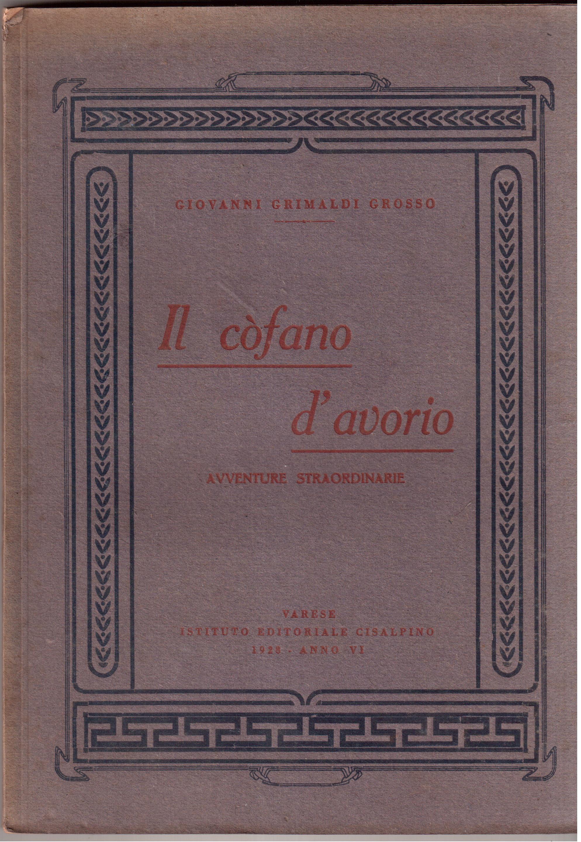 Il cofano d'avorio Avventure straordinarie