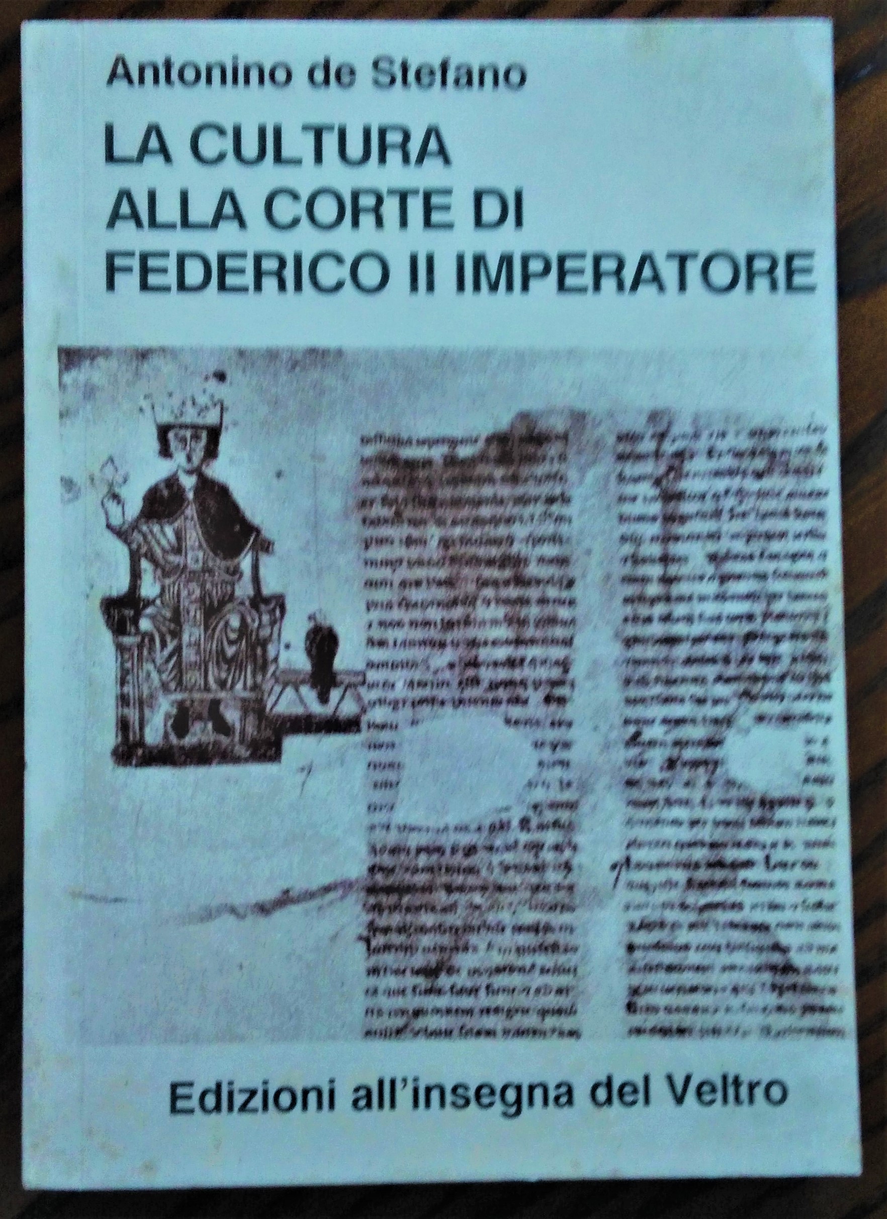 La cultura alla corte di Federico II imperatore.