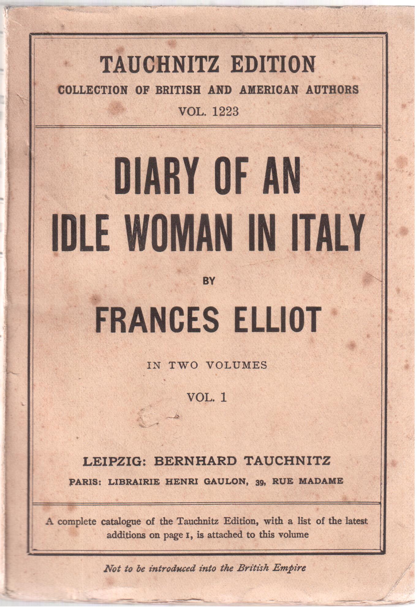 Frances Elliot- Diary of an idle woman in Italy- Vol. …