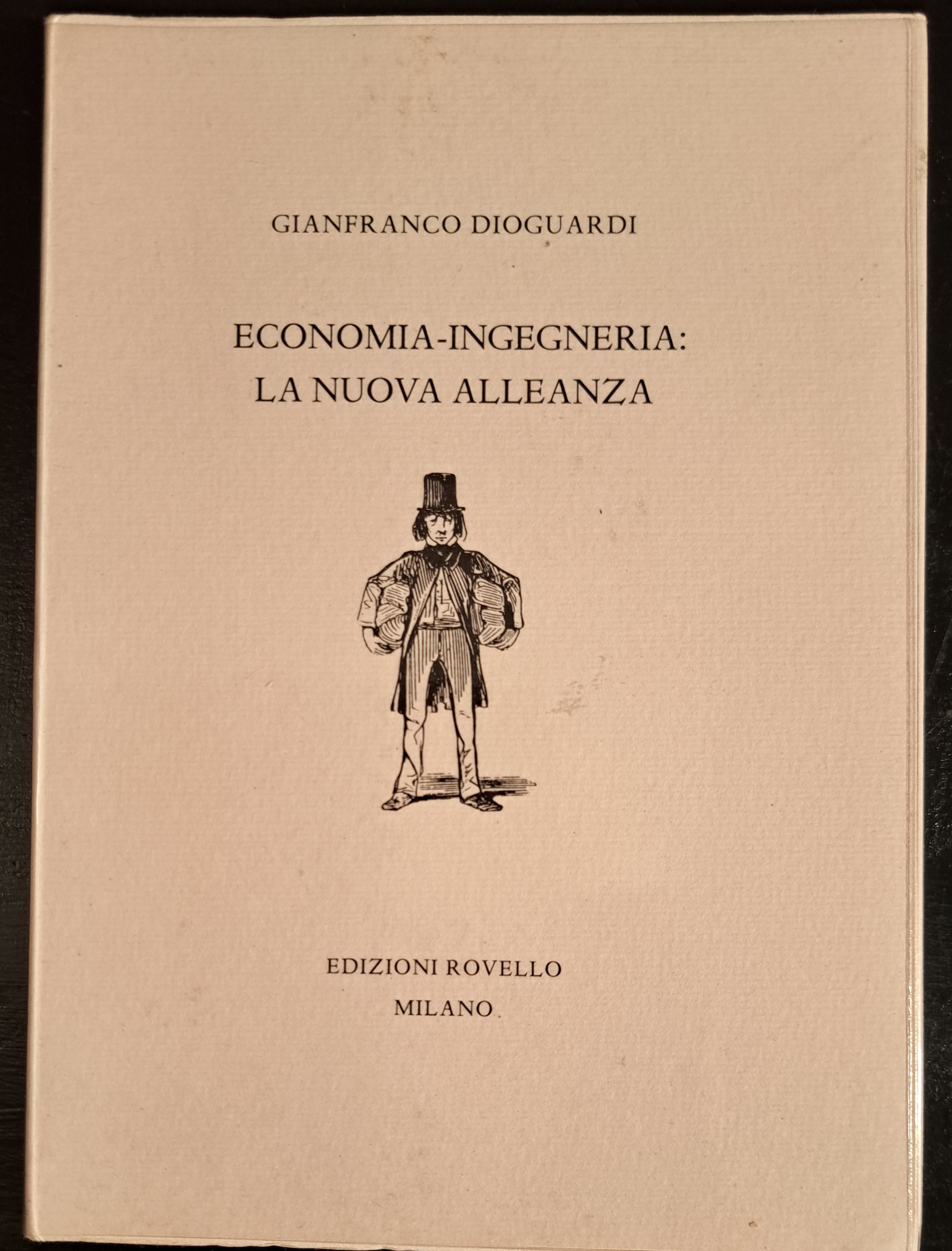 Economia-Ingegneria: La nuova alleanza