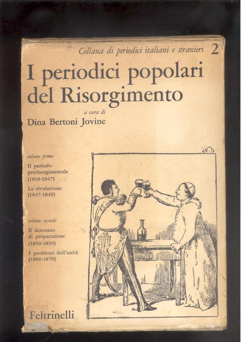 I PERIODICI POPOLARI DEL RISORGIMENTO