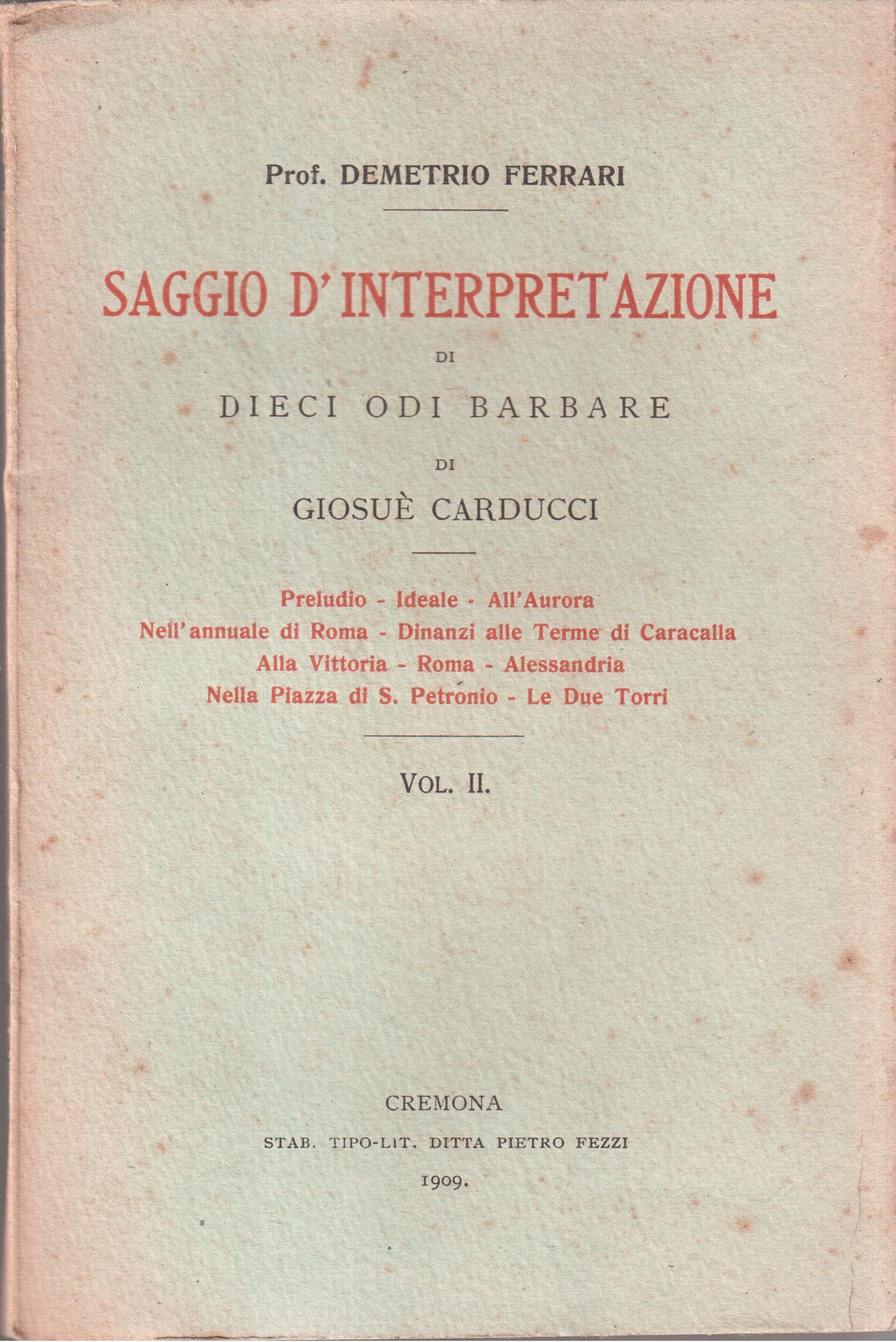 Demetrio Ferrari- Saggio d'interpretazione di dieci Odi Barbare di Giosuè …