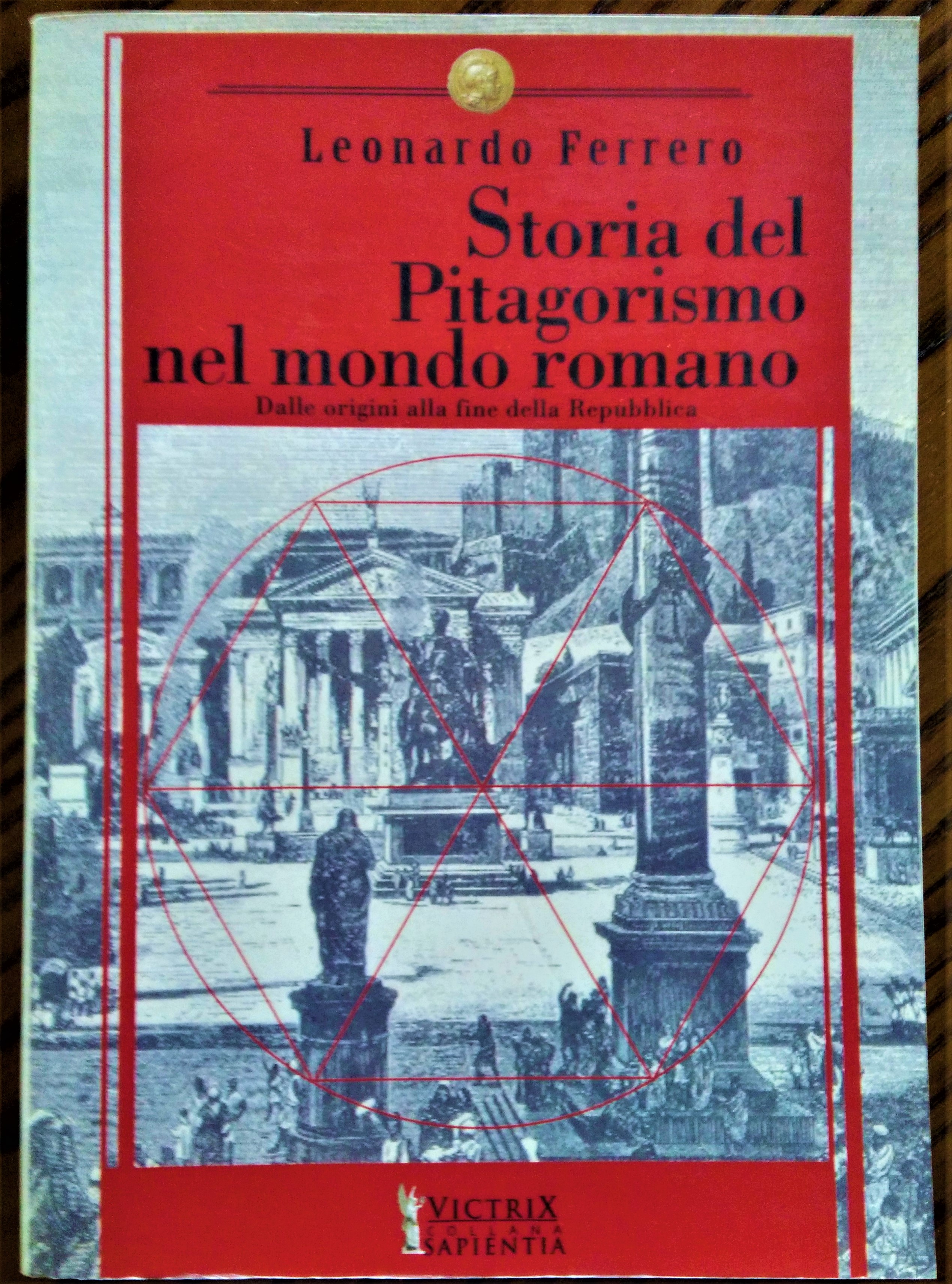 Storia del Pitagorismo nel mondo romano. Dalle origini alla fine …