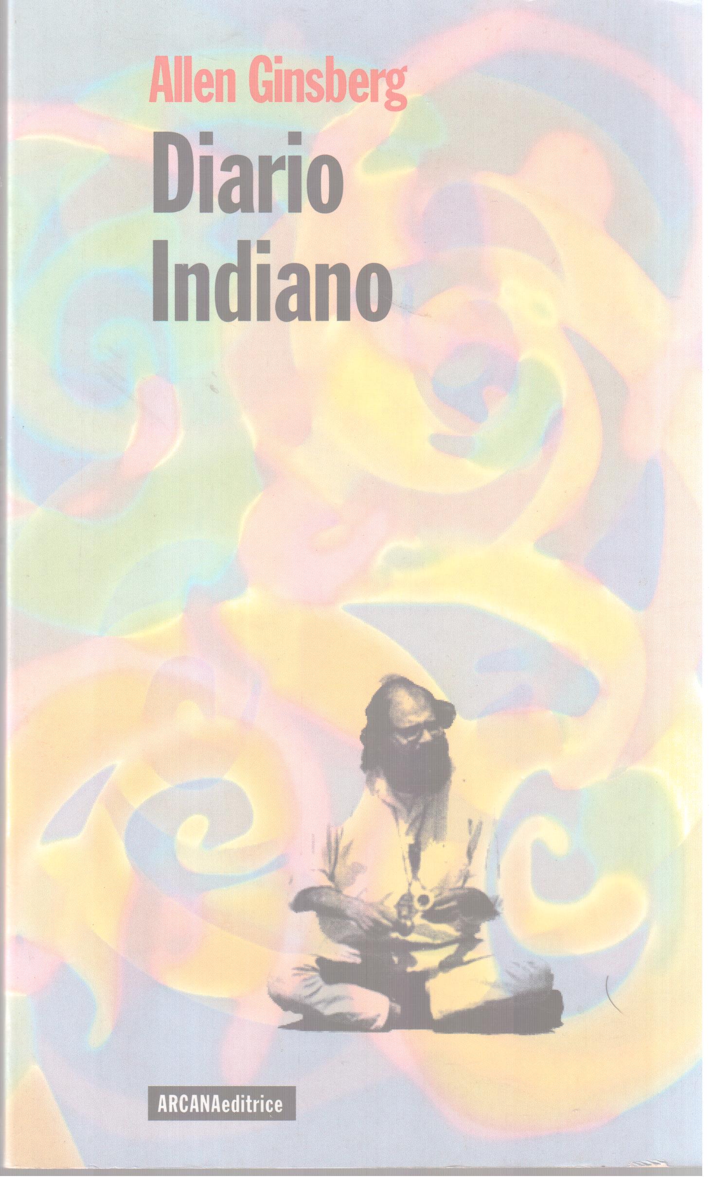 Diario indiano a cura di Fernanda Pivano