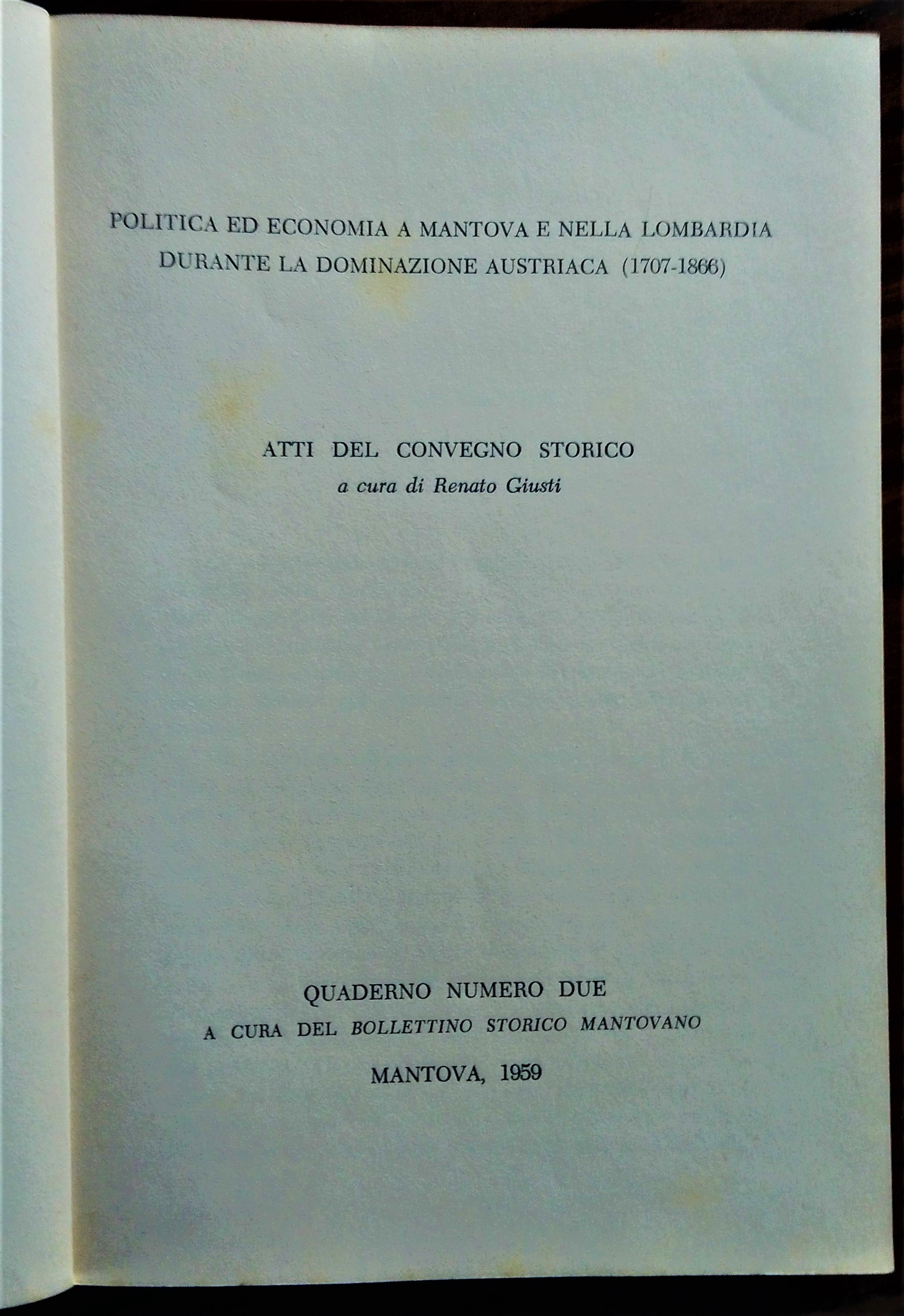 Politica ed economia a Mantova e nella Lombardia durante la …