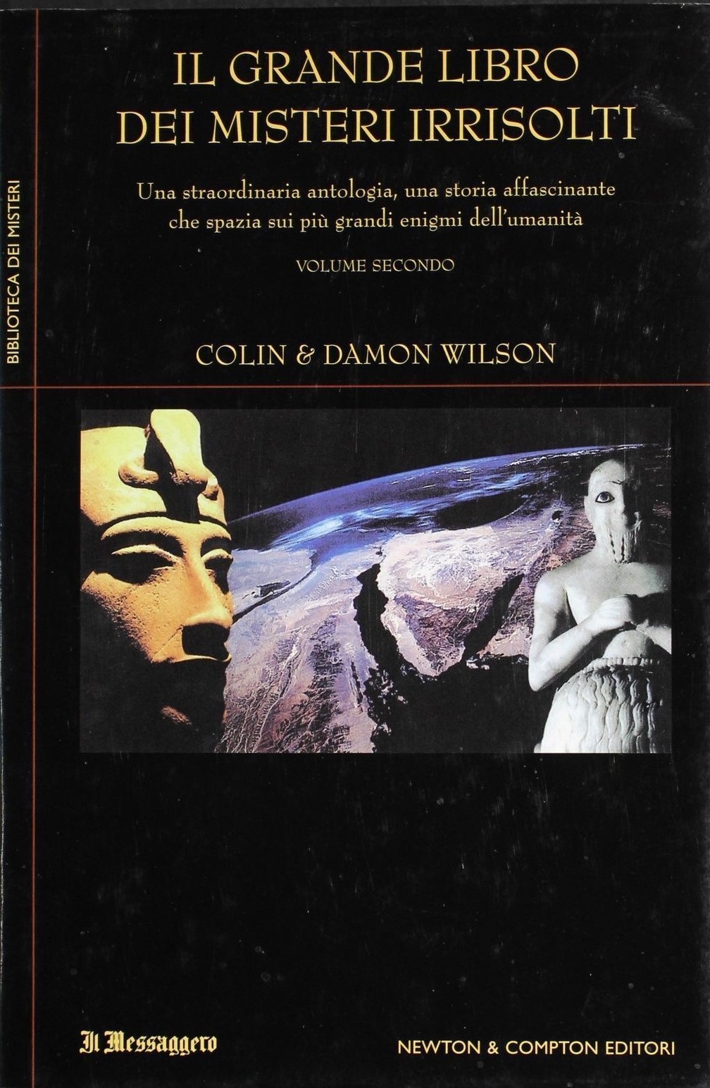 Il grande libro dei misteri irrisolti Volume Secondo
