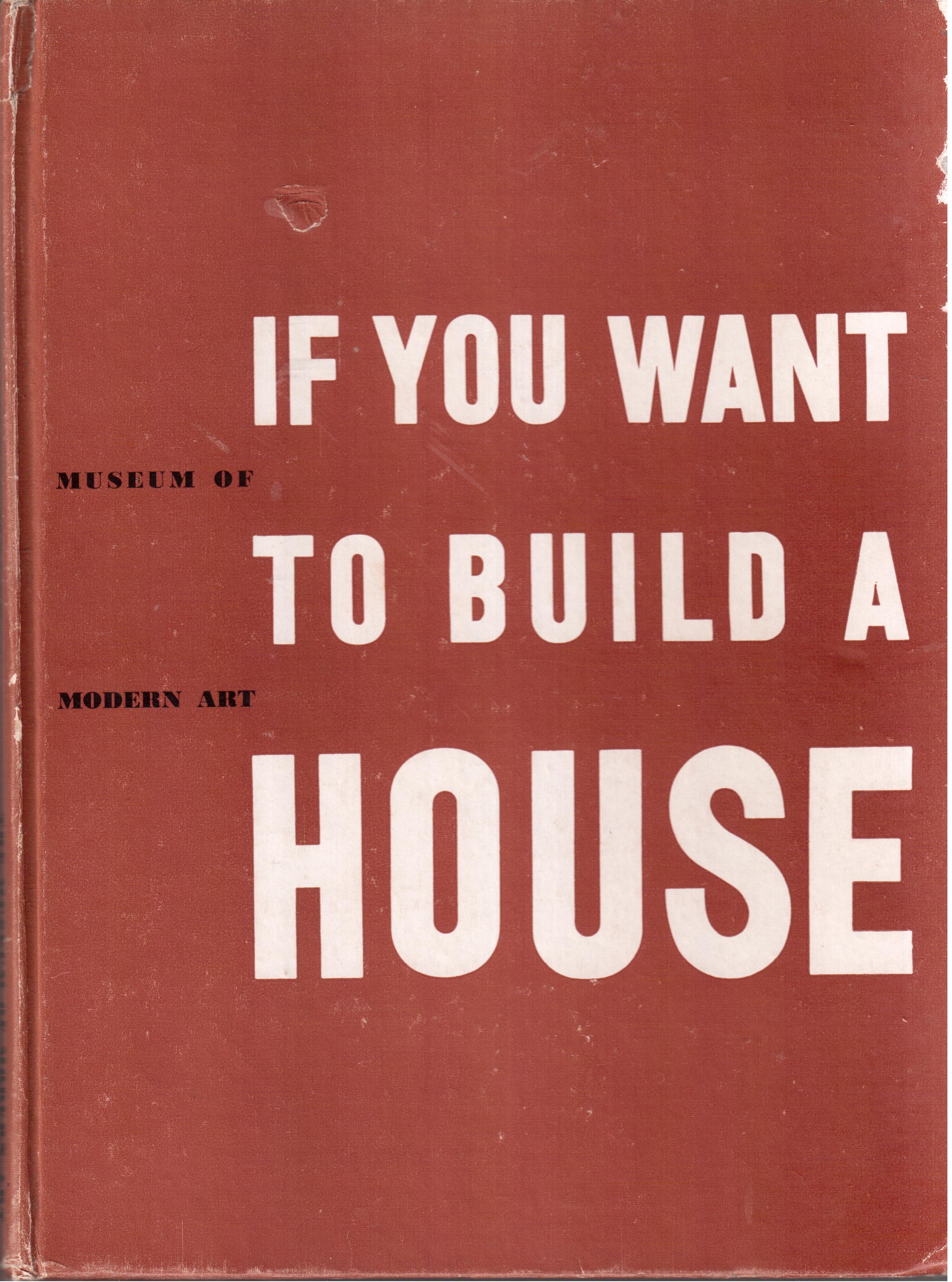 If you want to build a house Illustrated by Robert …