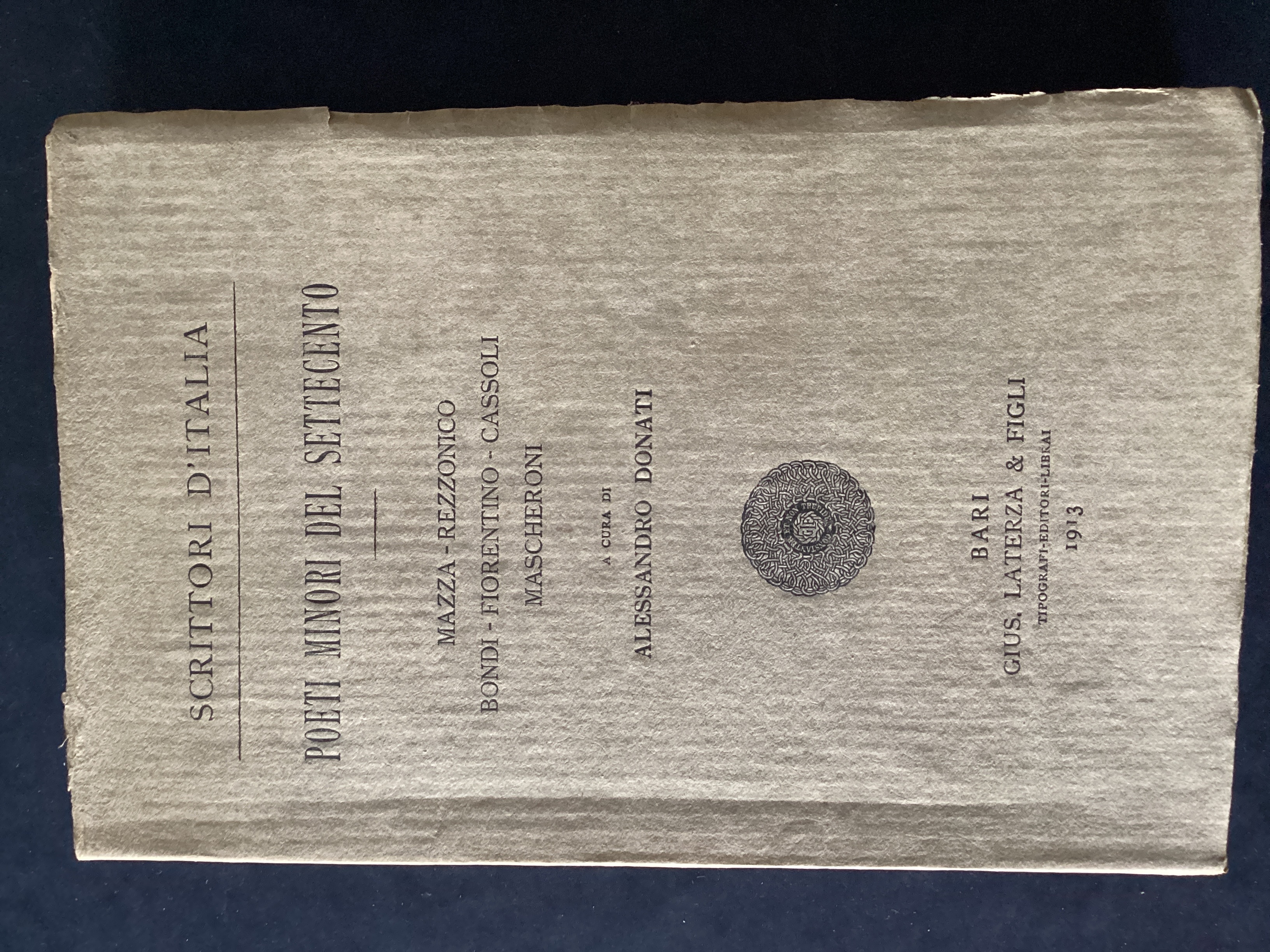 Poeti minori del Settecento. Vol. II. Mazza-Rezzonico-Bondi-Fiorentino-Cassoli-Mascheroni.