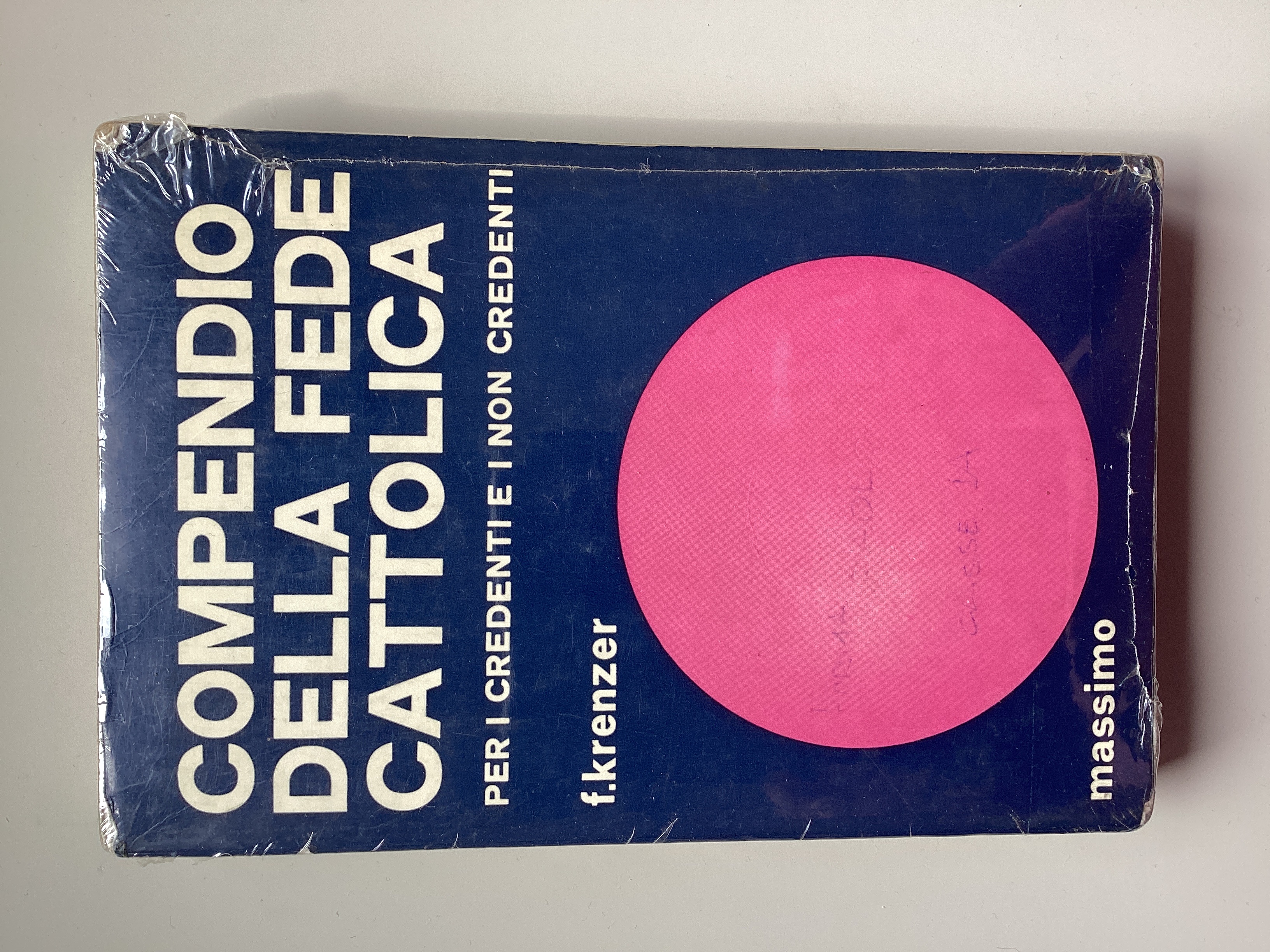 Compendio della fede cattolica per i credenti e i non …