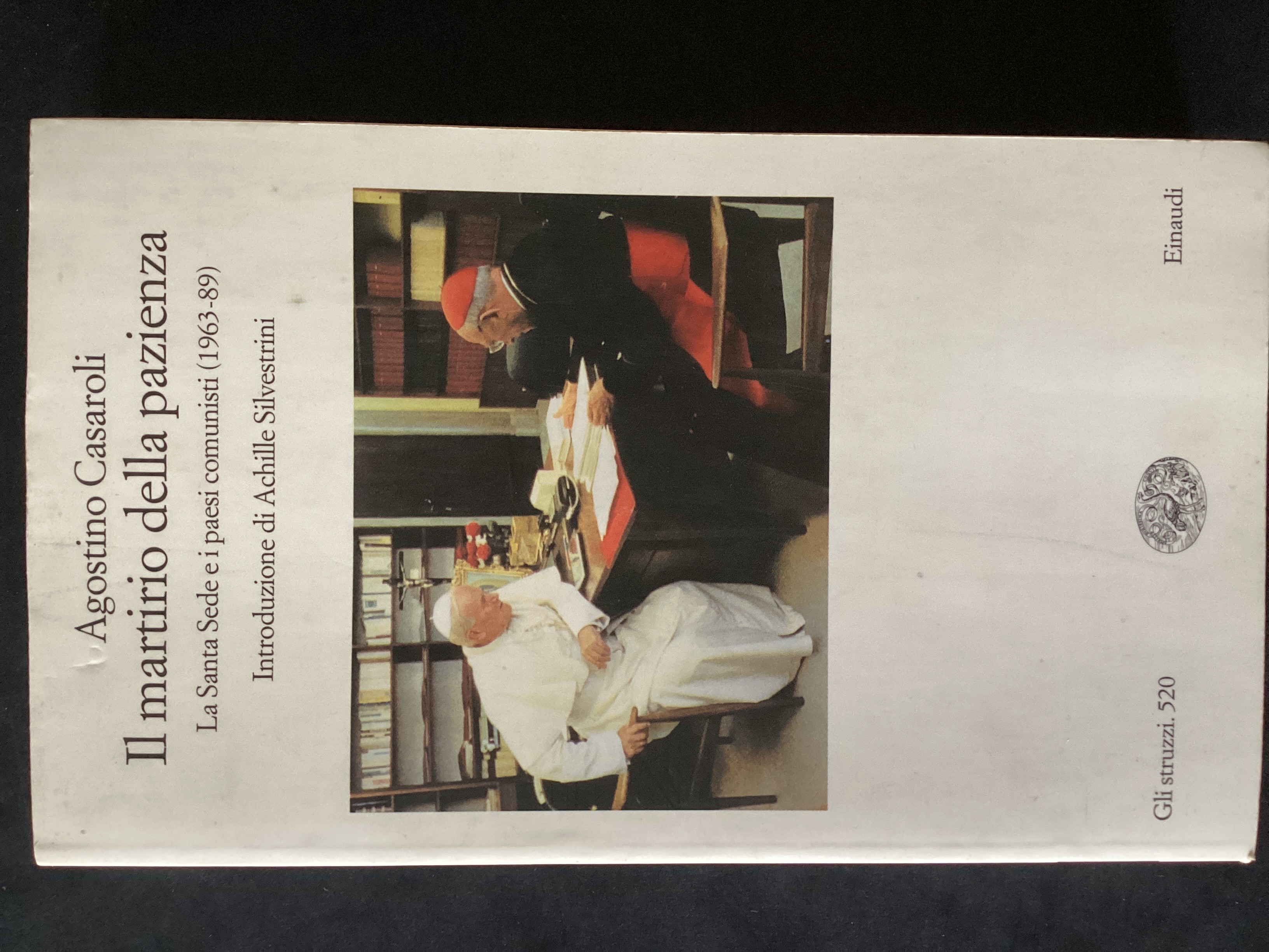 Il martirio della pazienza. La Santa Sede e i paesi …