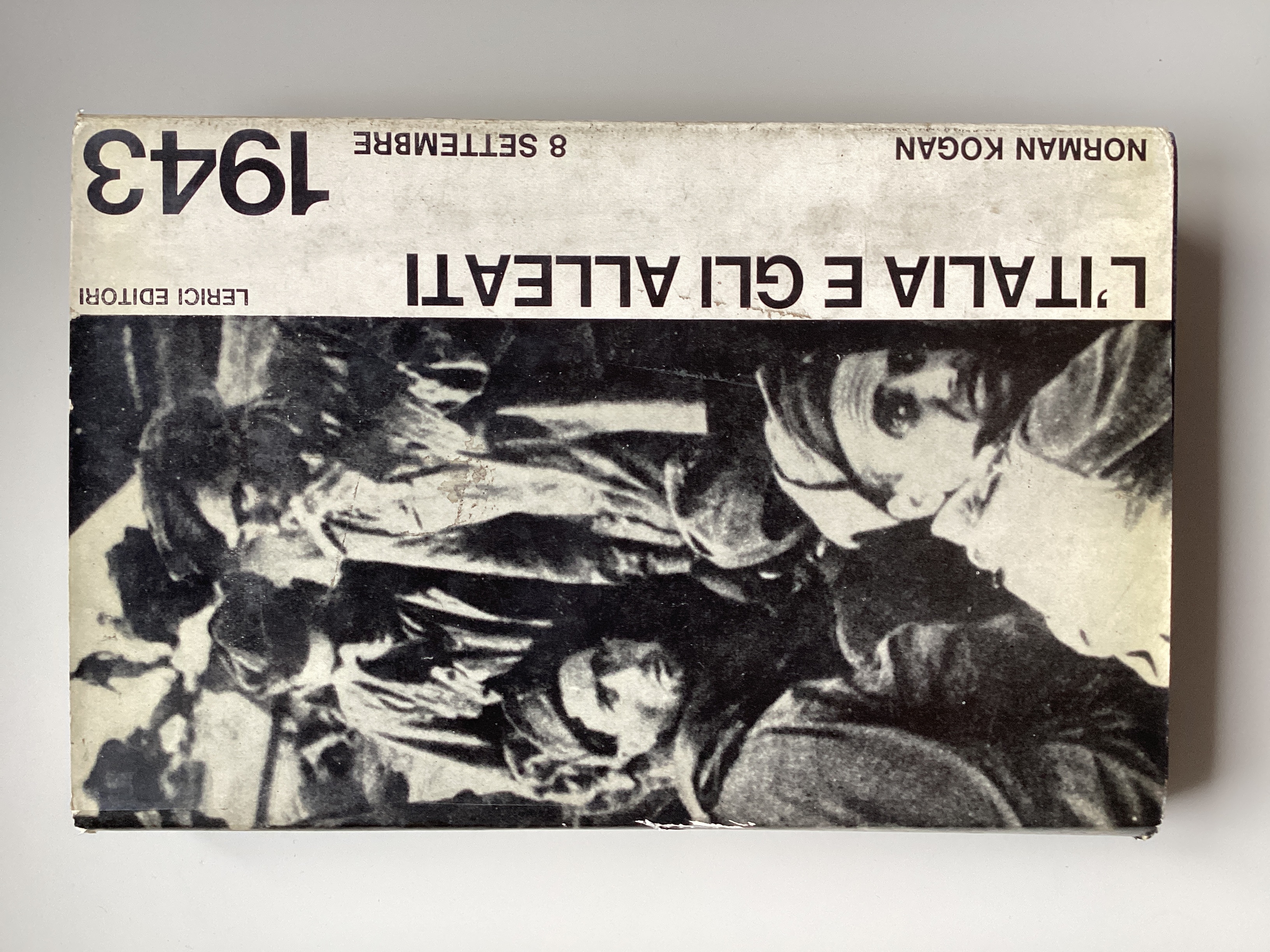 L'Italia e gli Alleati. 8 settembre 1943