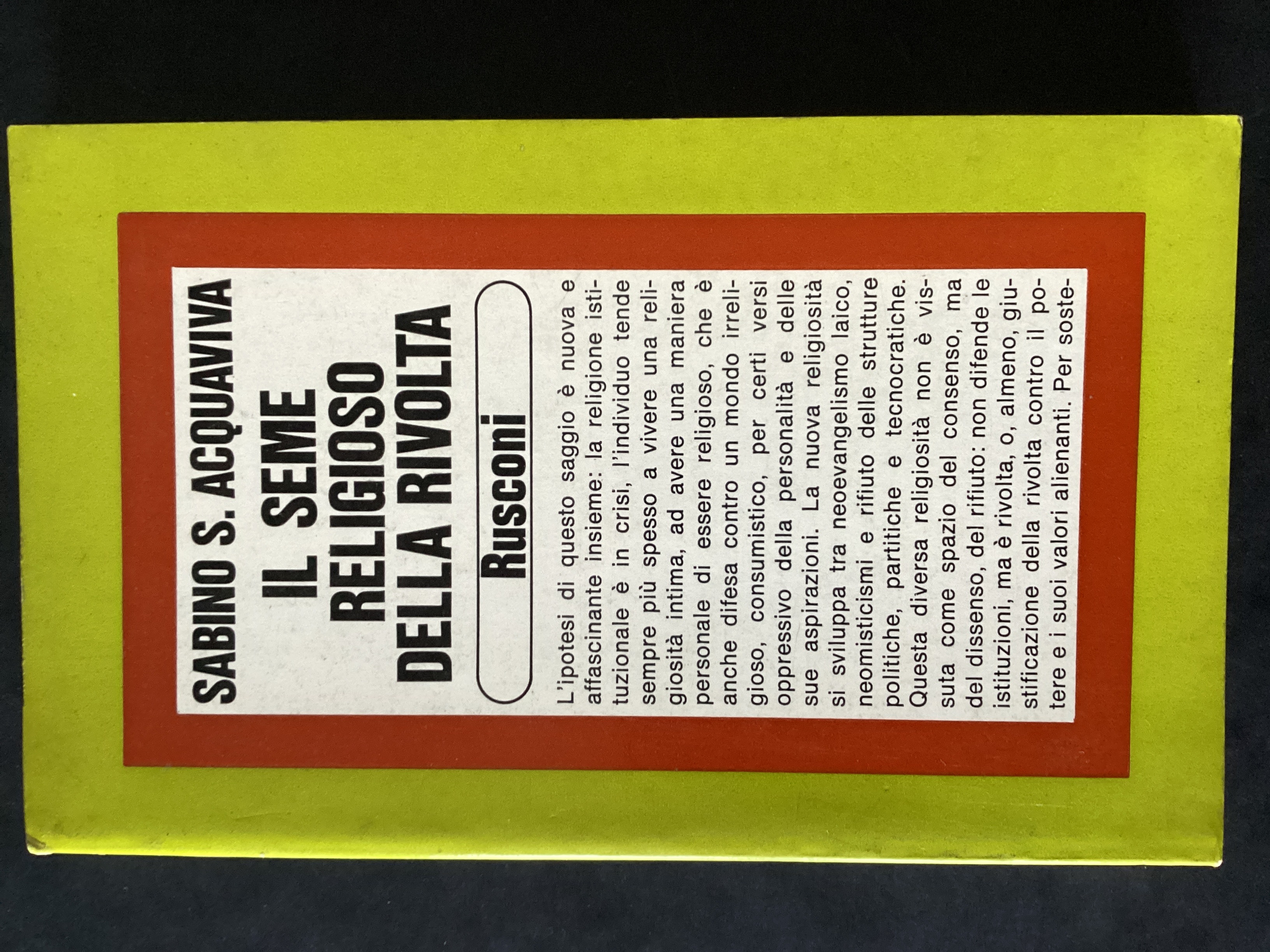 Il seme religioso della rivolta